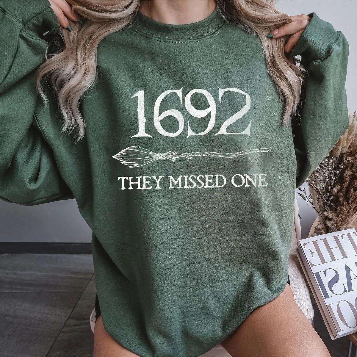 1692 They Missed One Shirt Salem Witch Broom Tee 1