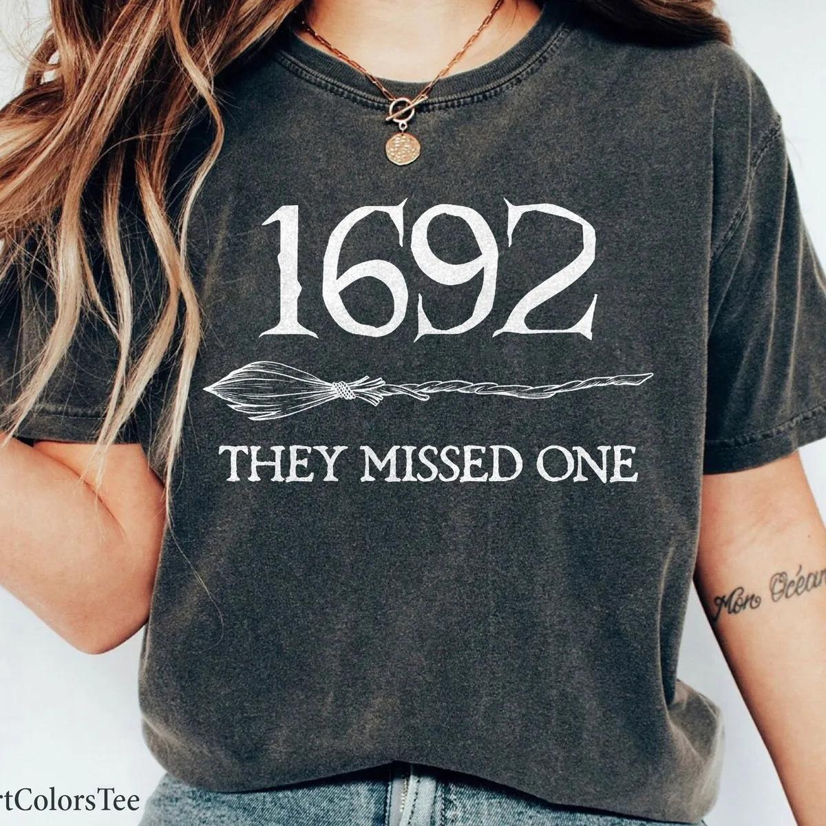 1692 They Missed One Shirt Salem Witch Broom Tee 2