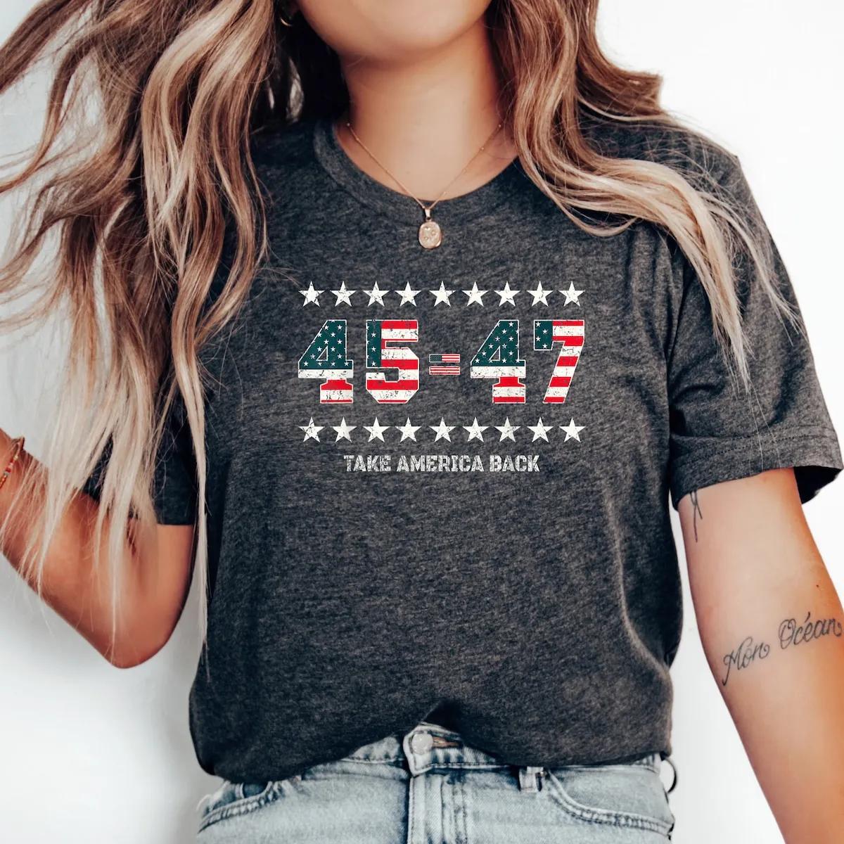 45 47 Take America Back Shirt 2 1