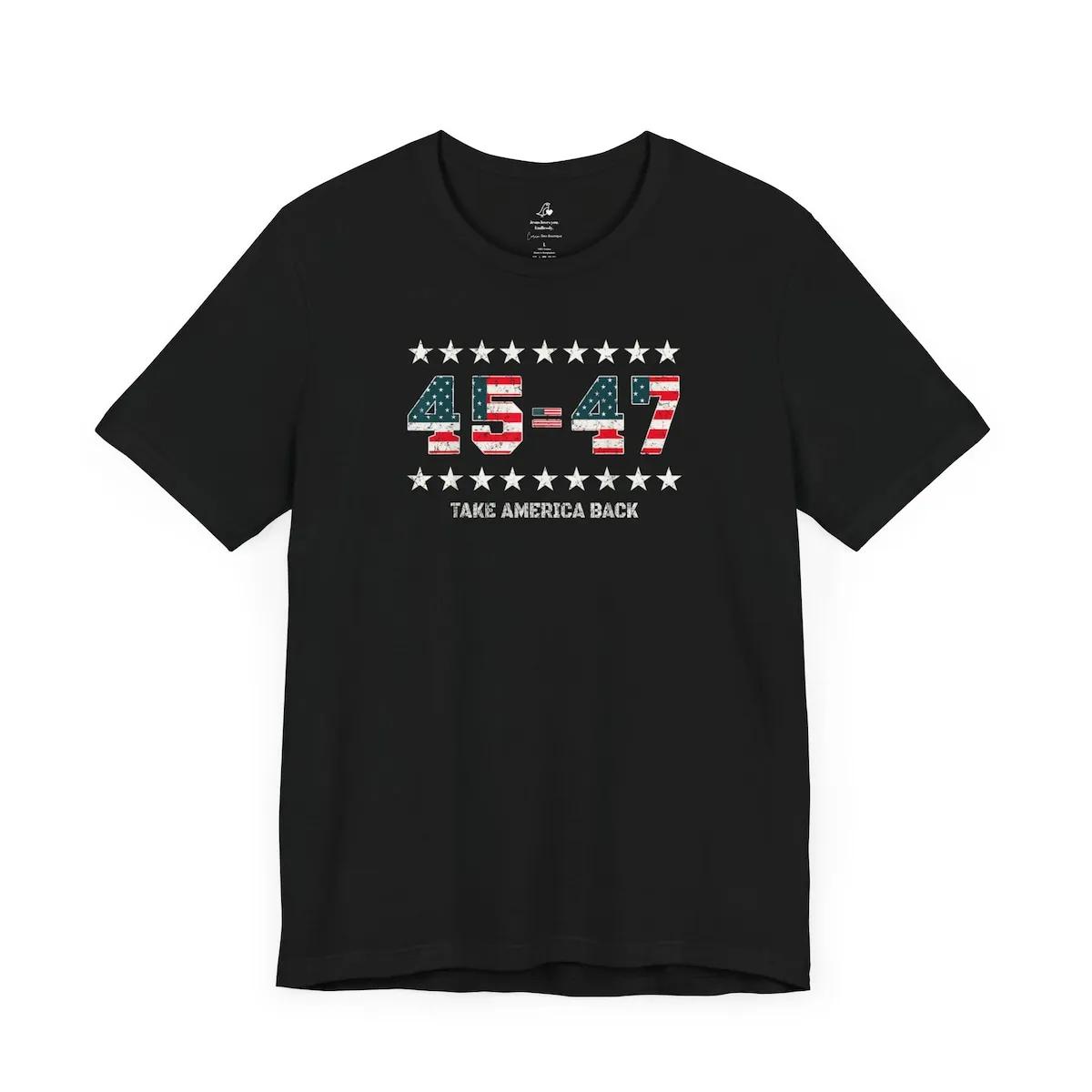 45 47 Take America Back Shirt 3 1