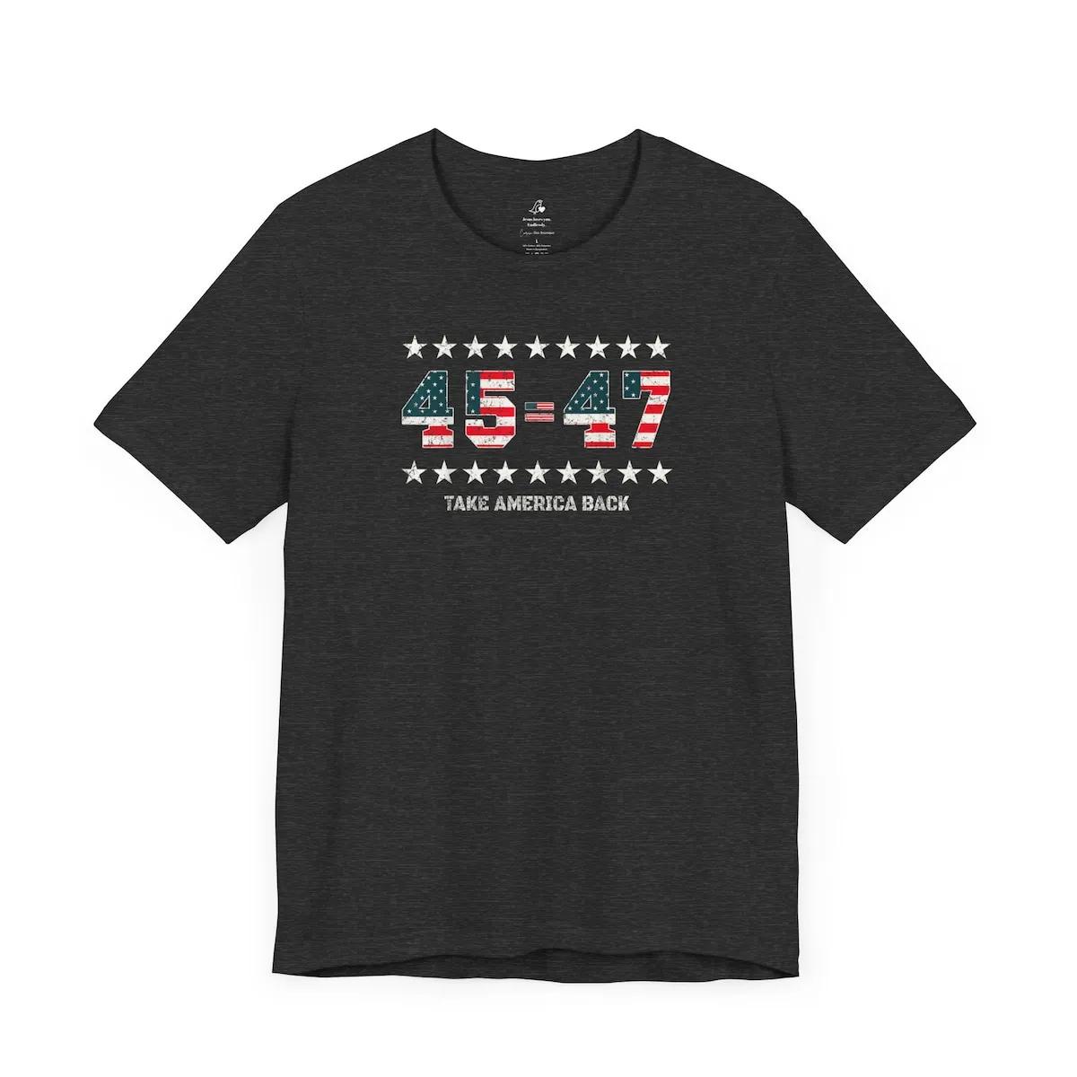 45 47 Take America Back Shirt 4 1