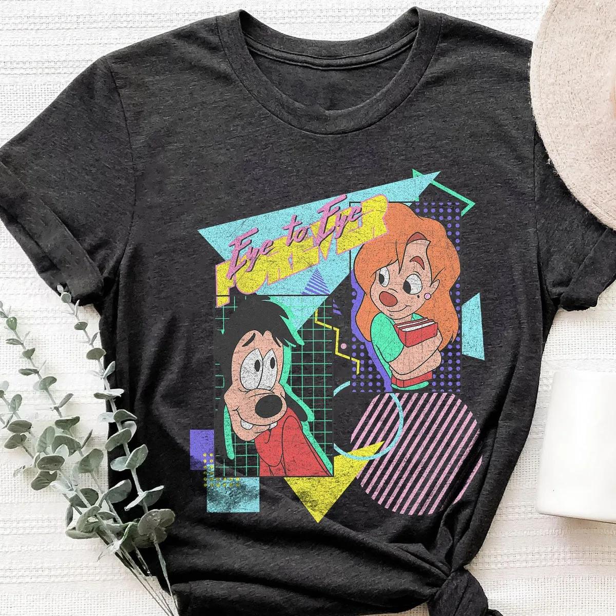 A Goofy Movie Max and Roxanne Eye To Eye Forever Shirt 3