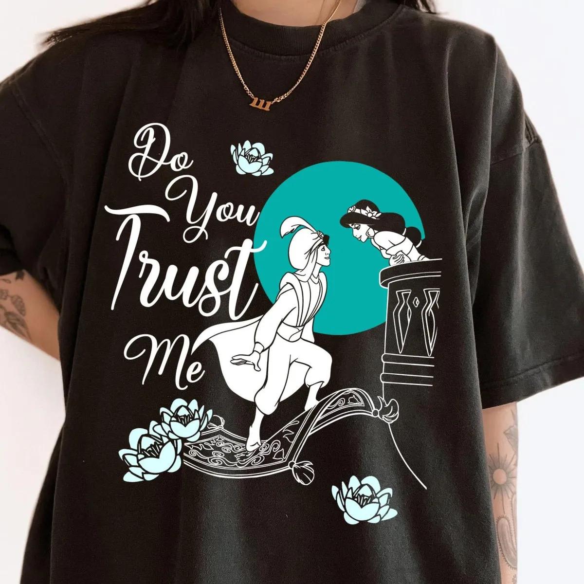 Aladdin Jasmine Princess Do You Trust Me Shirt 1