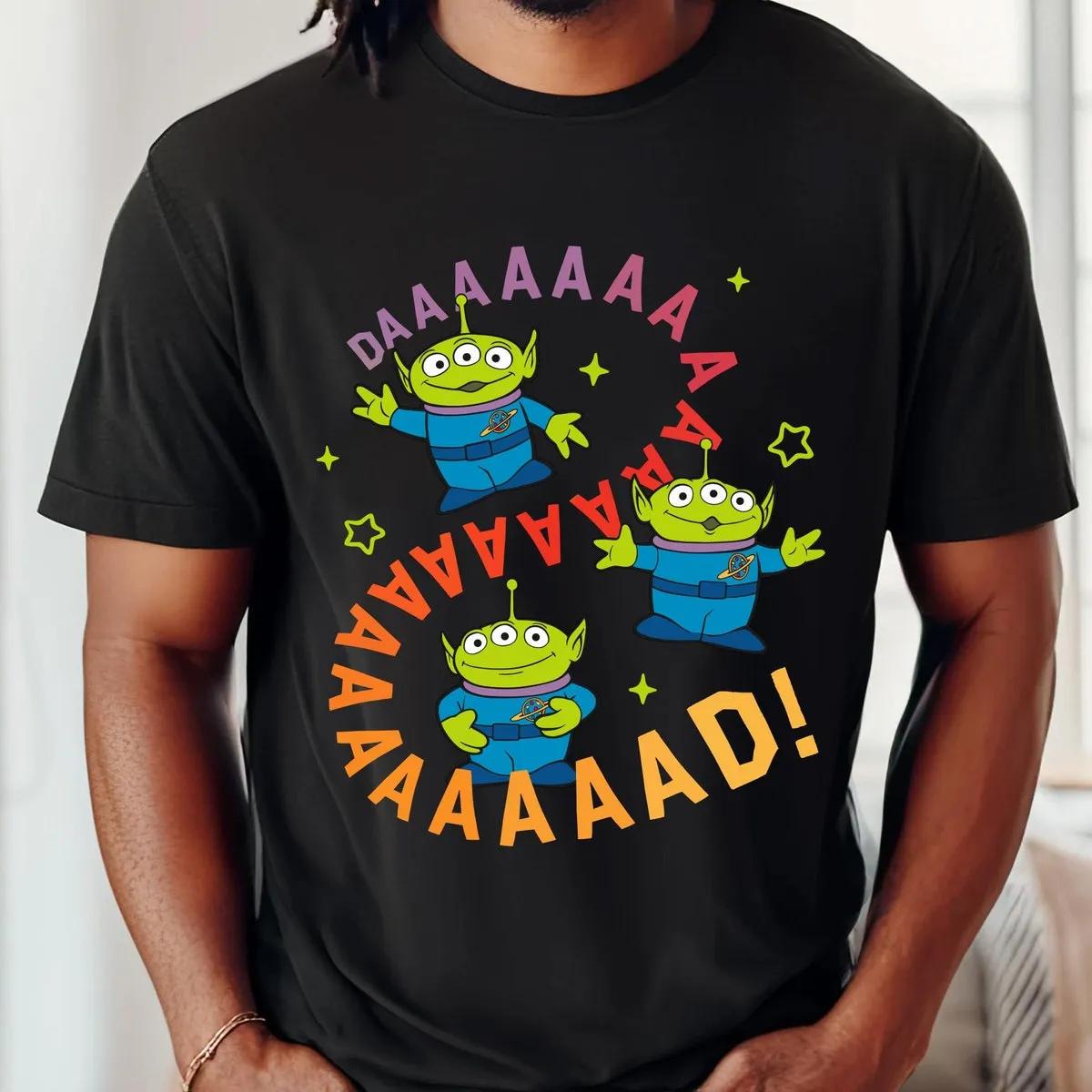 Alien Toy Story Dad Shirt 1