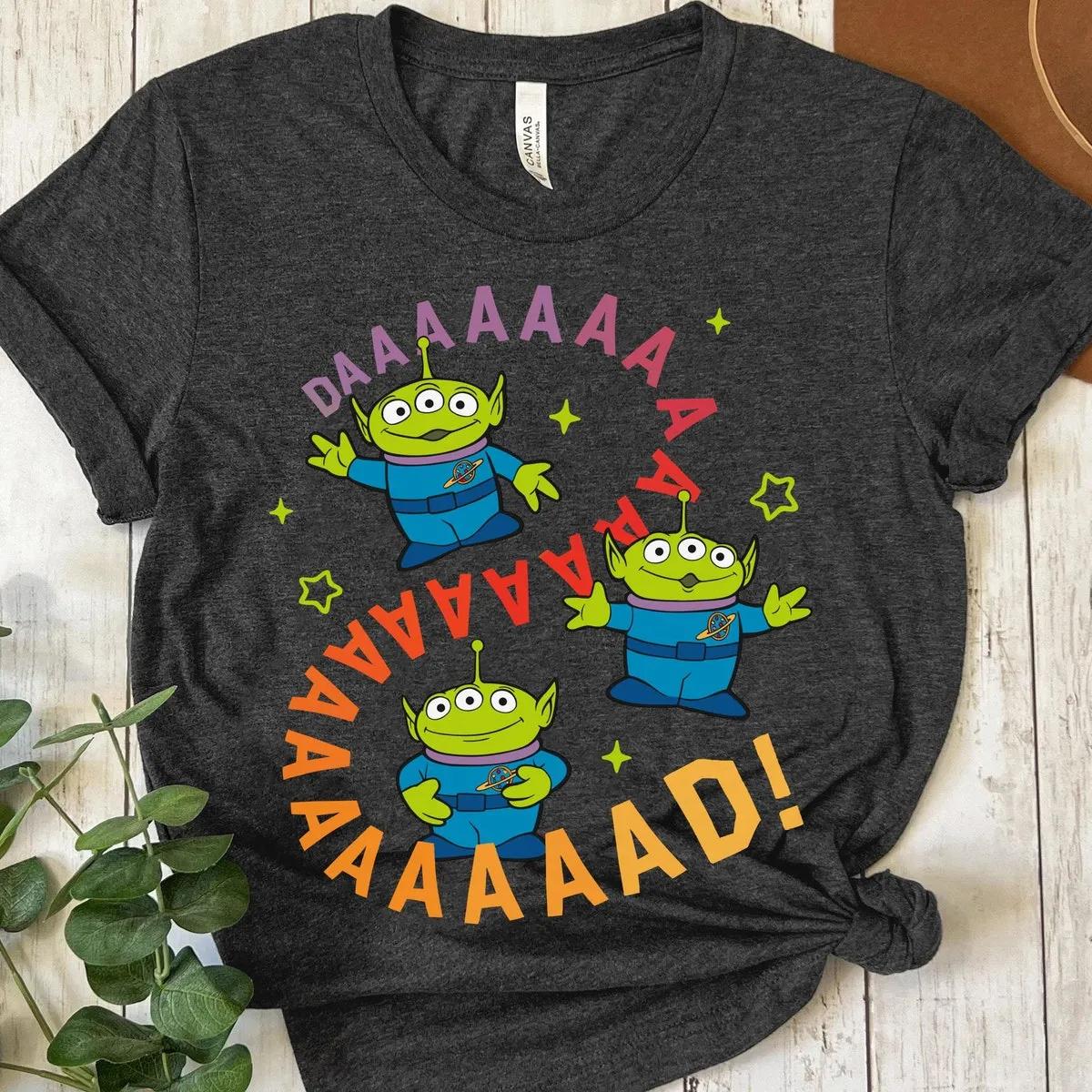 Alien Toy Story Dad Shirt 6