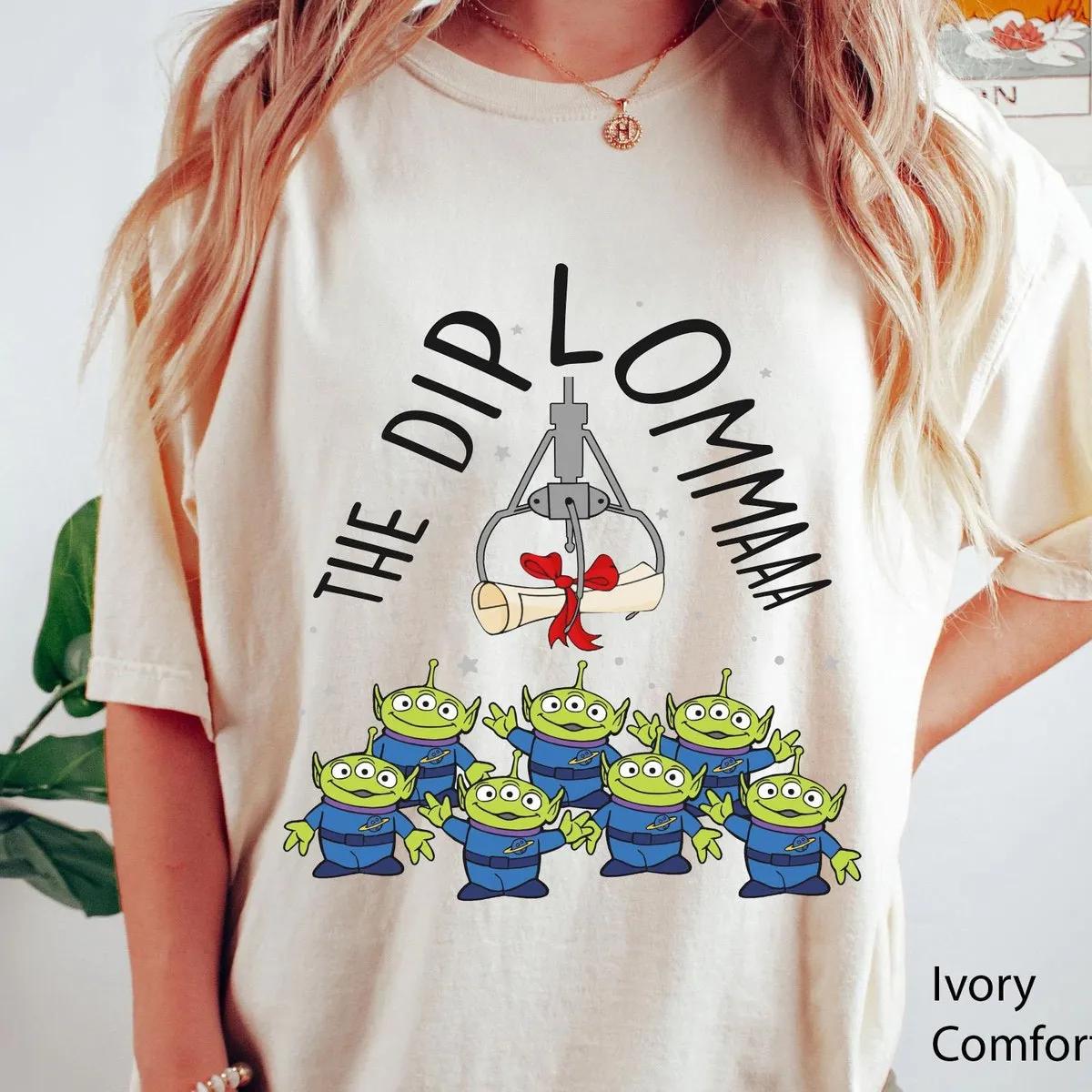 Aliens Toy Story The Diploma Graduation Shirt 2