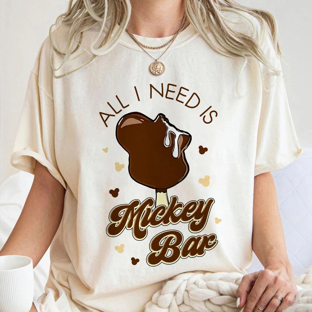 All I Need Is Mickey Bar Retro Food Disney Shirt 2 1