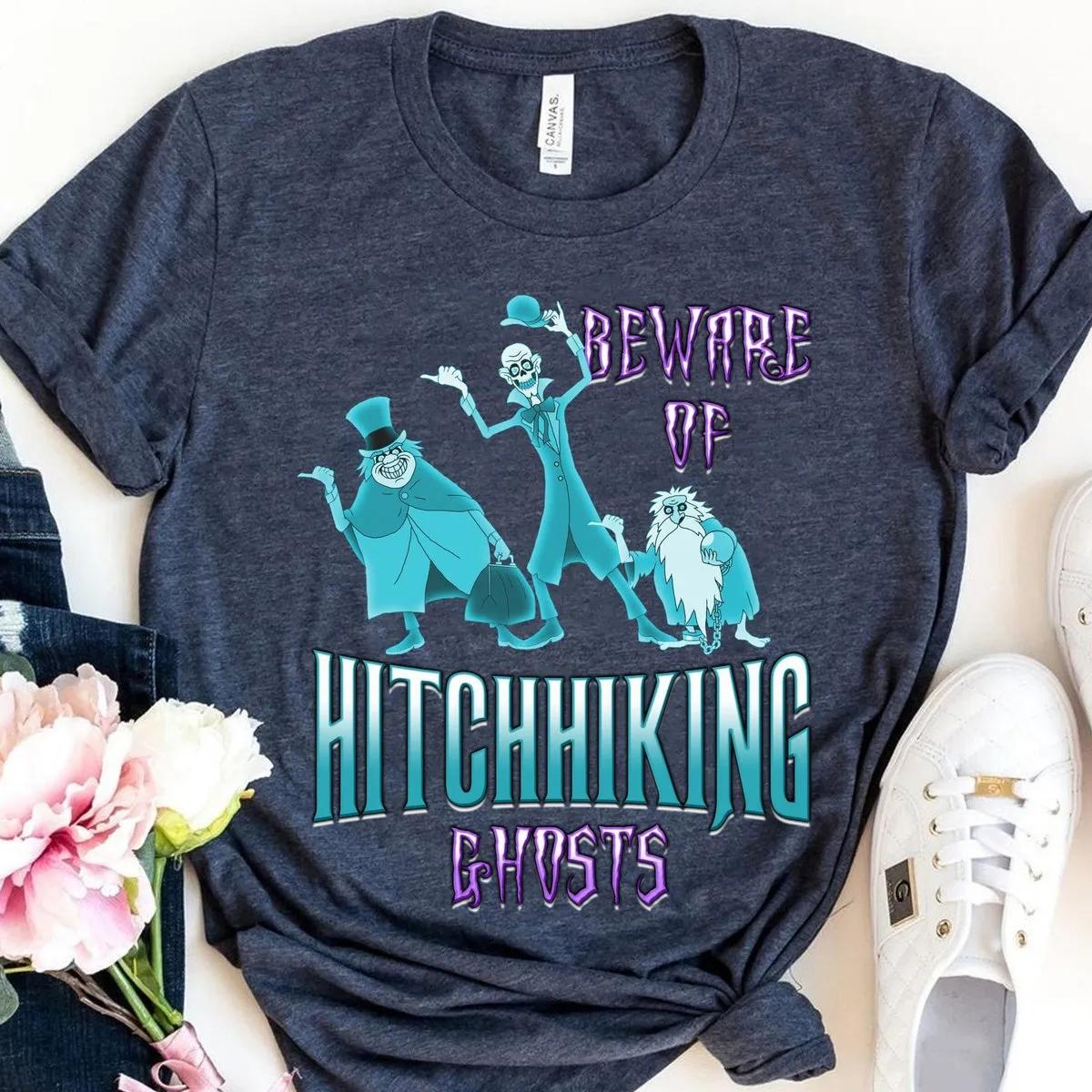 Beware Of Hitchhiking Ghosts Mansions Haunted Disney Shirt 2 1