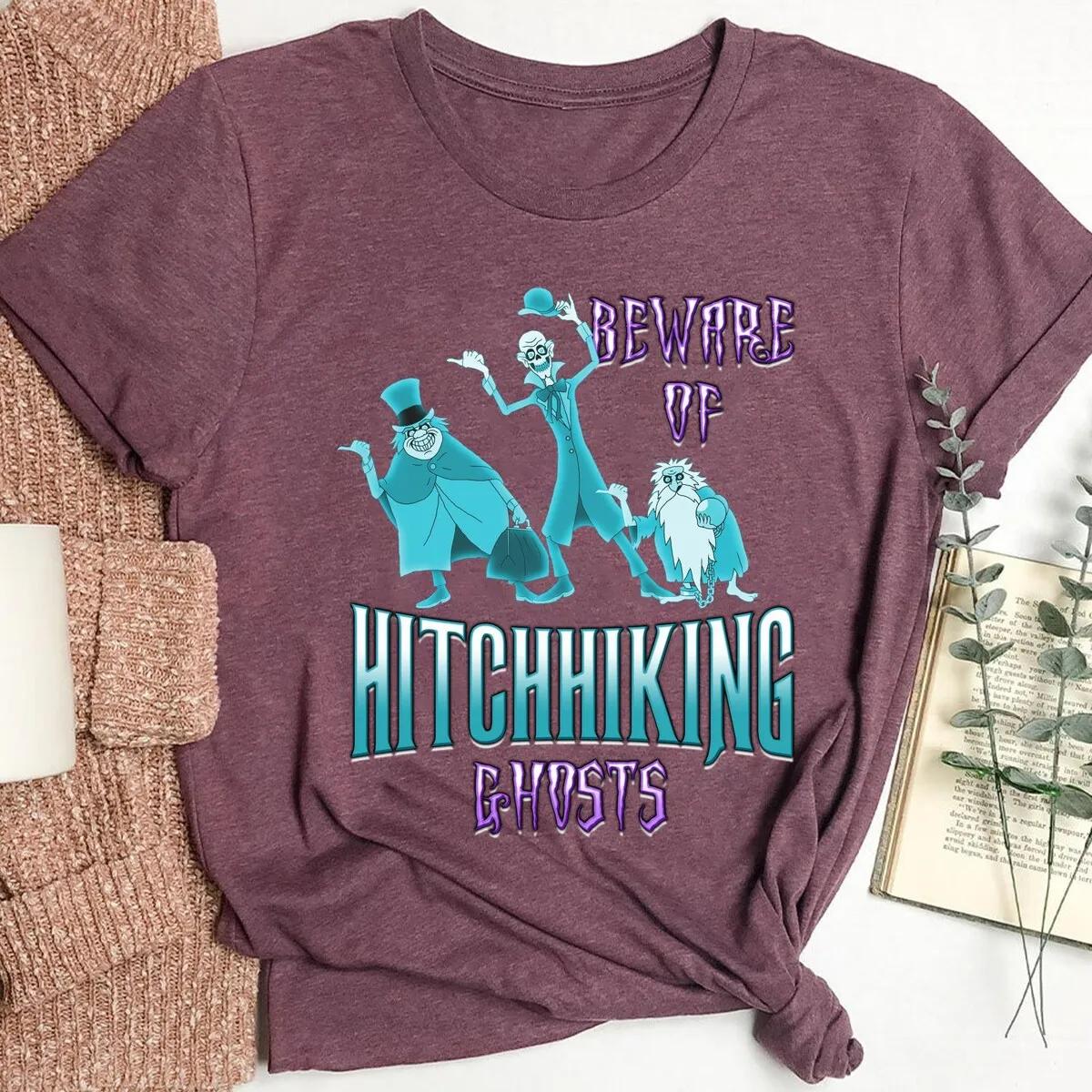 Beware Of Hitchhiking Ghosts Mansions Haunted Disney Shirt 3 1