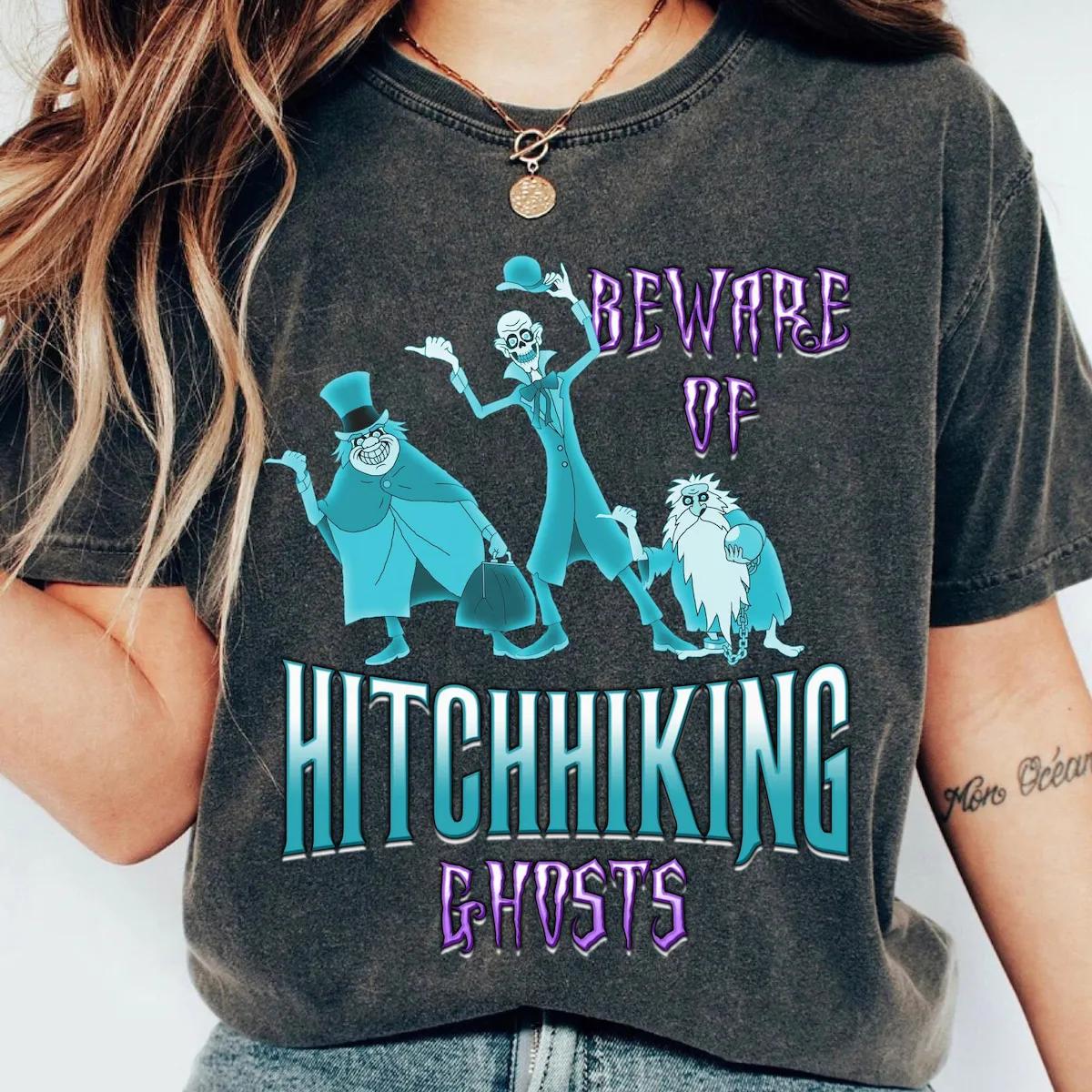 Beware Of Hitchhiking Ghosts Mansions Haunted Disney Shirt 4 1