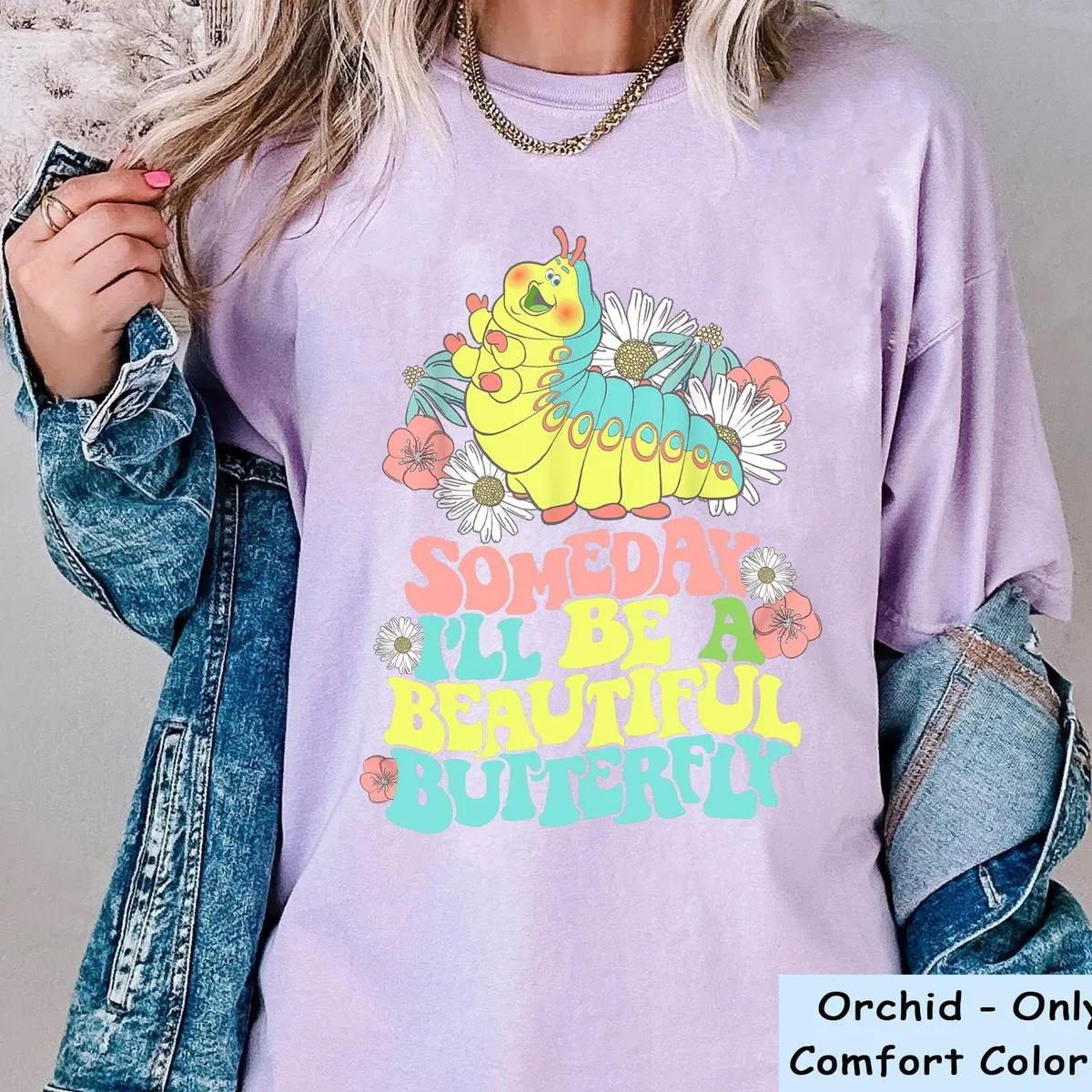 Caterpillar Heimlich Someday Ill Be A Beautiful Butterfly Shirt 4