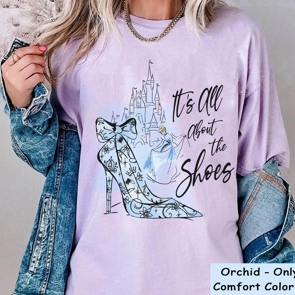 Cinderella Magic Castle Its All About The Shoes Shirt 2