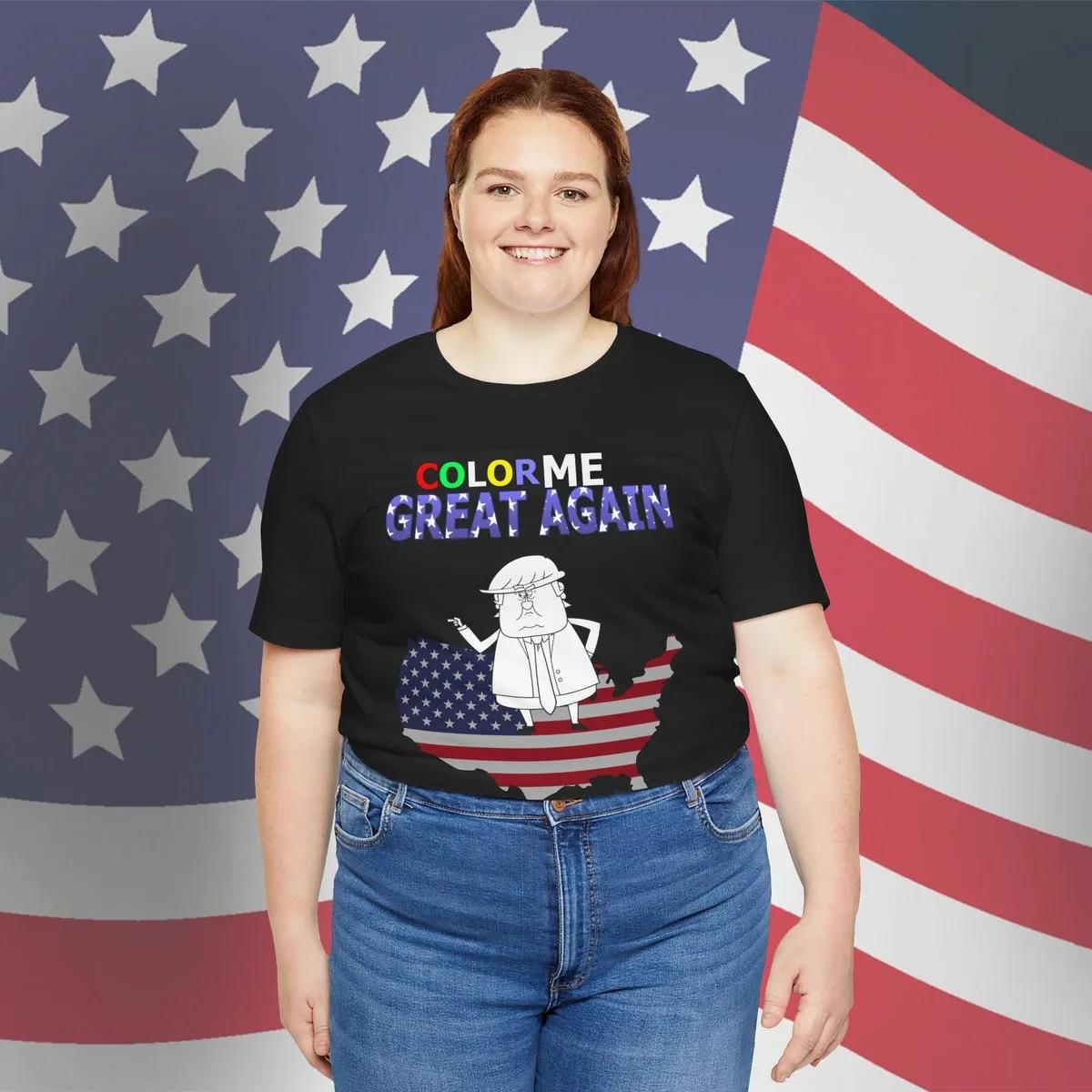 Color Me Great Again Shirt Trump Will Be Back 2024 1 1