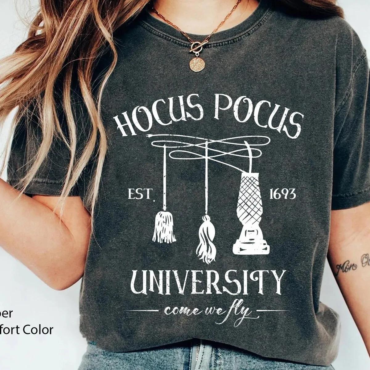 Come We Fly Hocus Pocus University Est 1693 Halloween Shirt 1