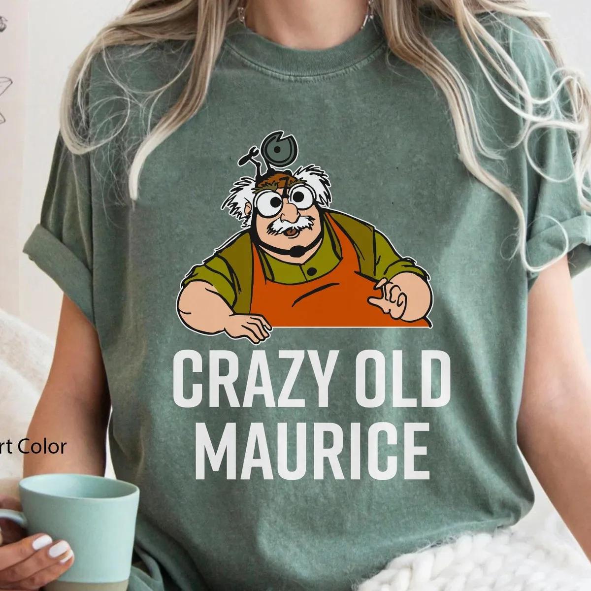 Crazy Old Maurice Beauty And The Beast Shirt 4