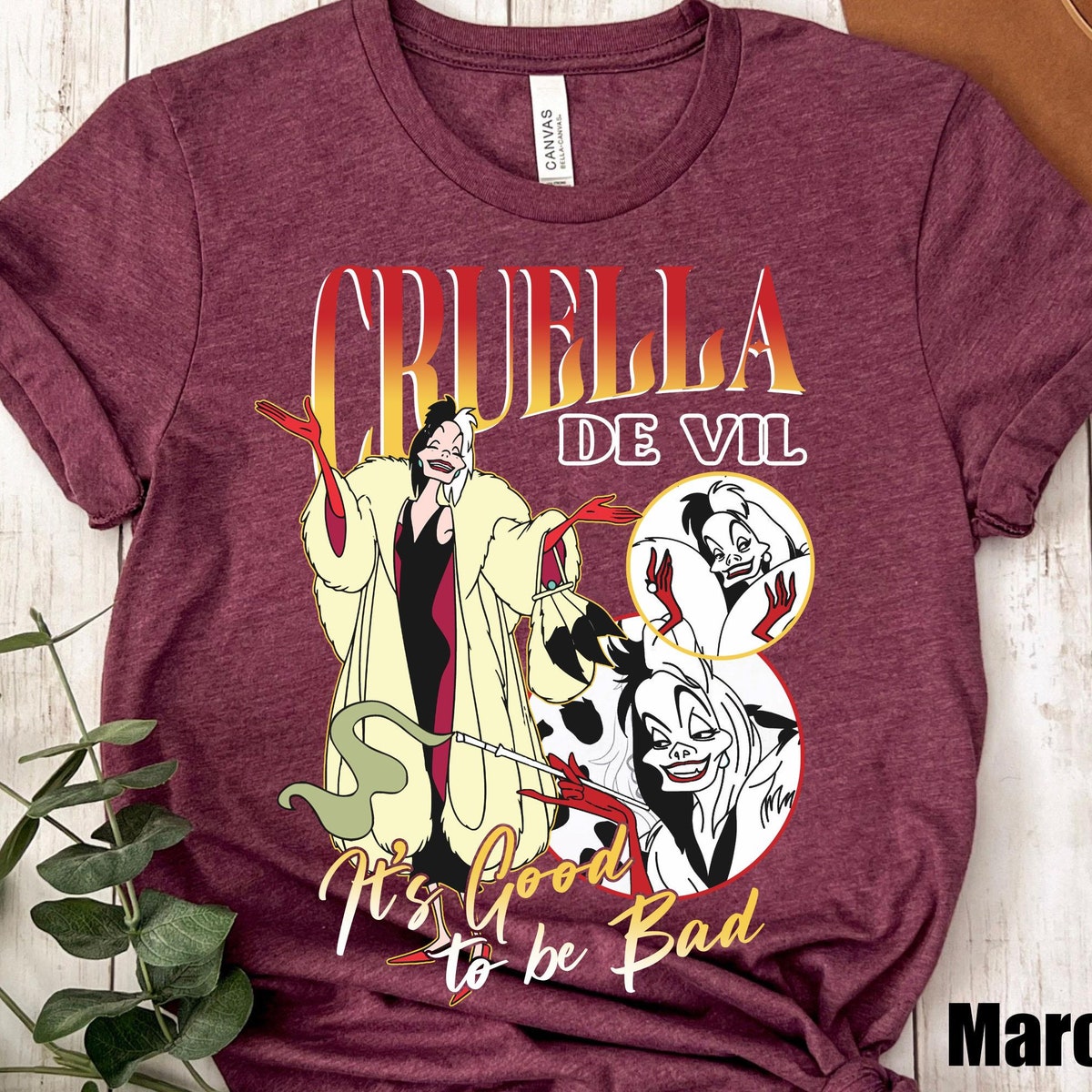 Cruella De Vil Its Good To Be Bad Disney Shirt 5 1