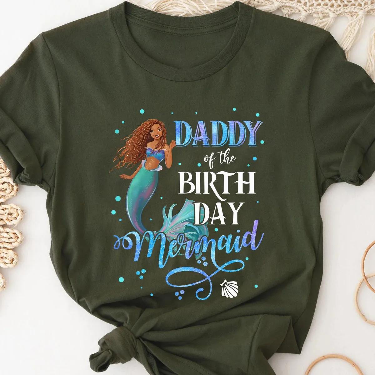 Custom Title Daddy Of The Birthday Mermaid Disney Shirt 5 1