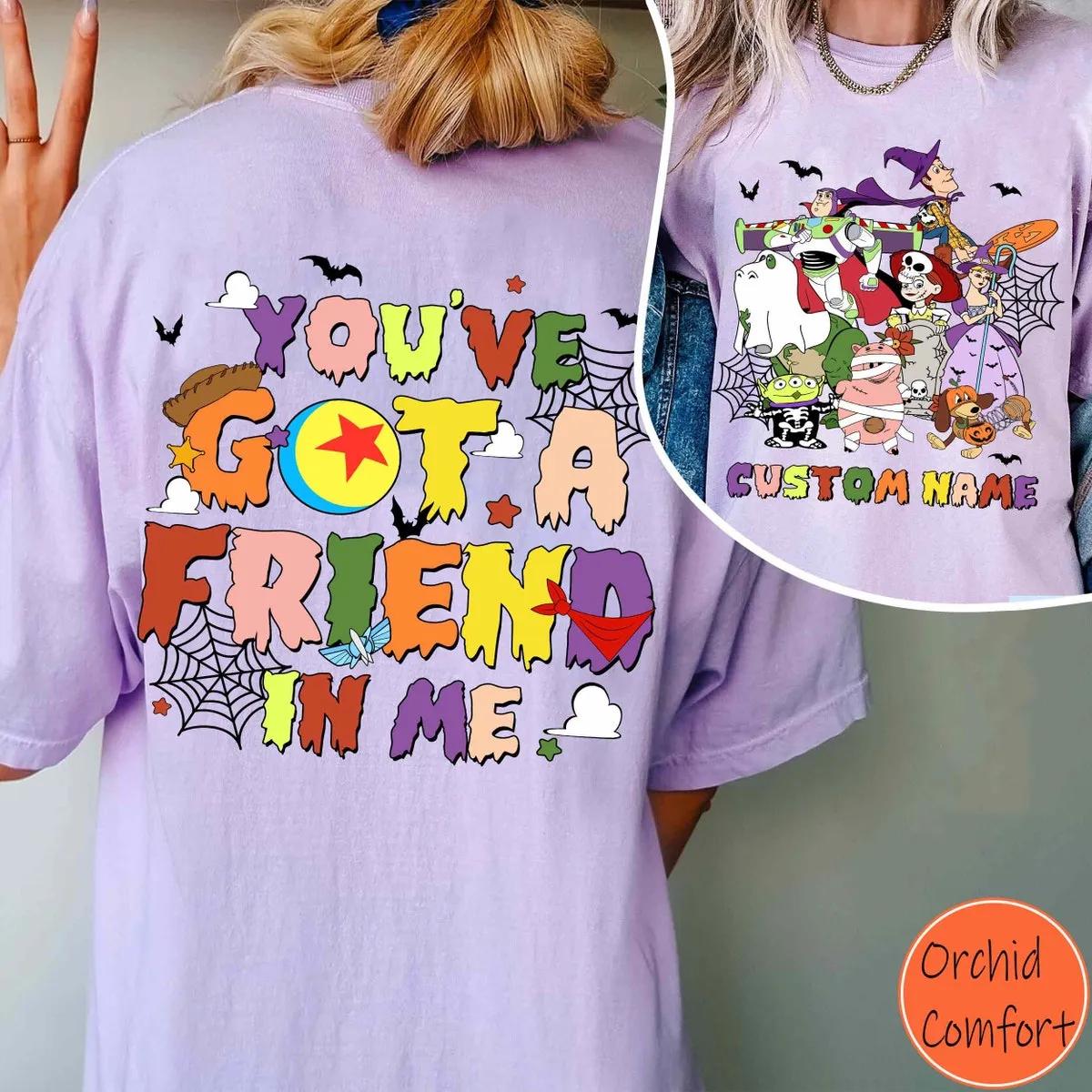 Custom Toy Story Characters Halloween Youve Got A Friend In Me Two Sided Shirt 6