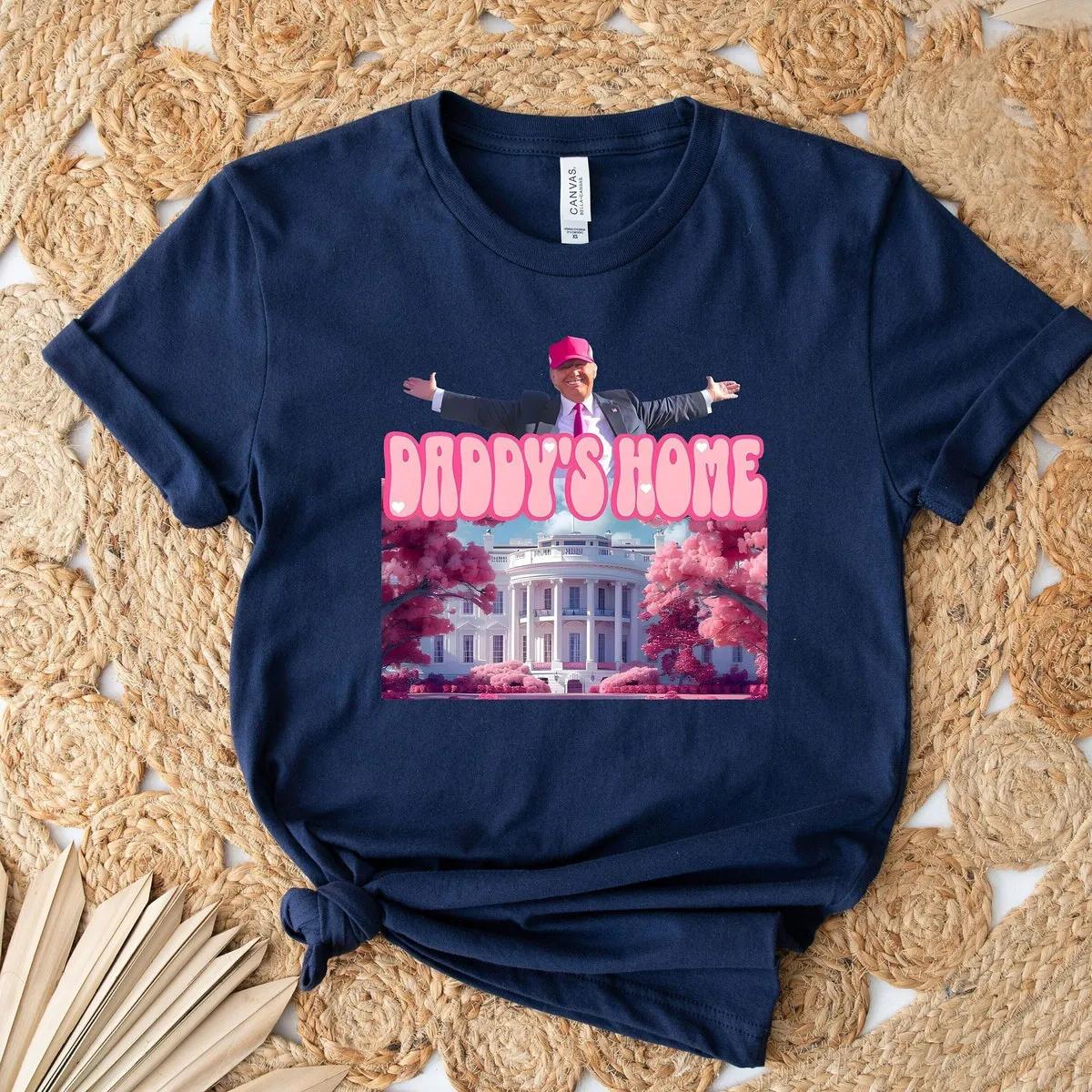 Daddys Home Trump 2024 Republican Shirt 5