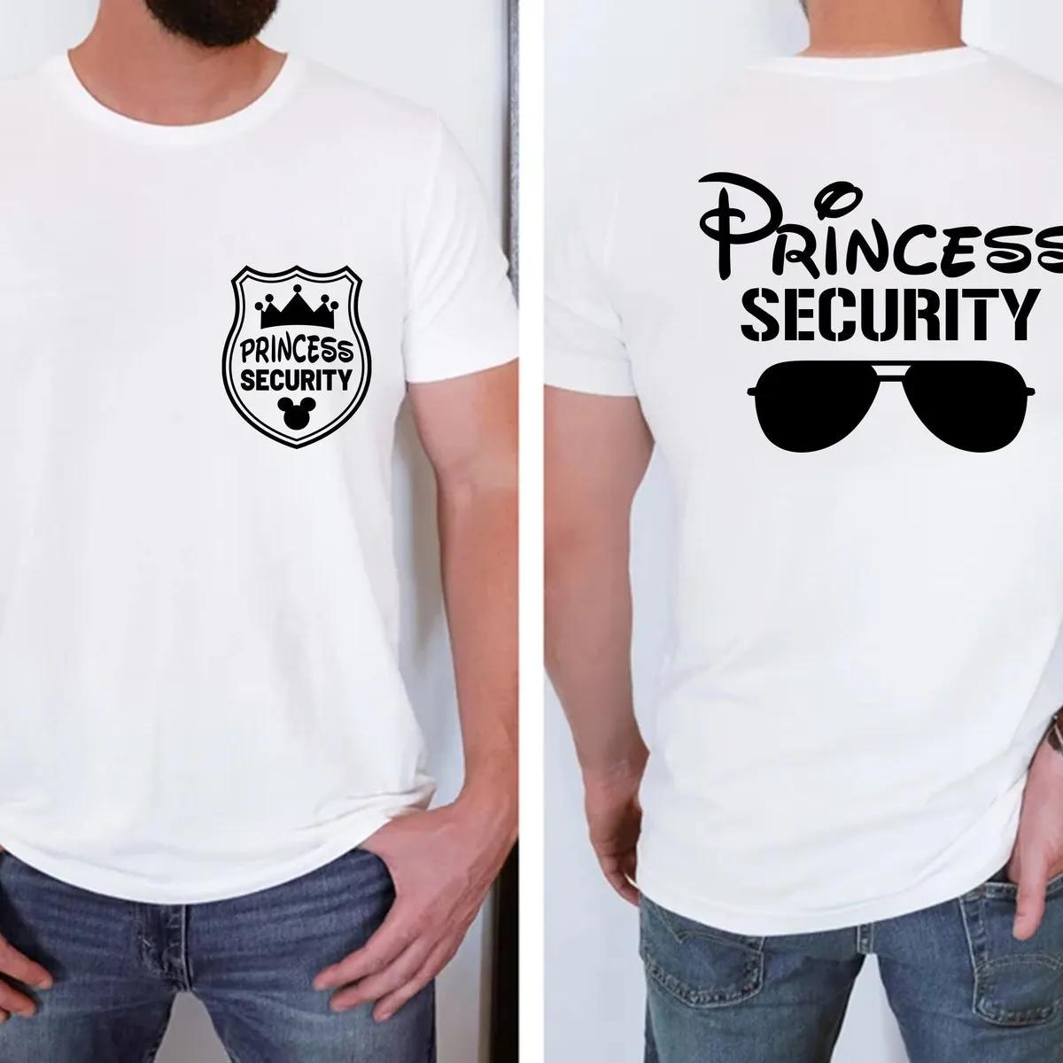 Disney Dad Shirt Princess Security Tee 1 3