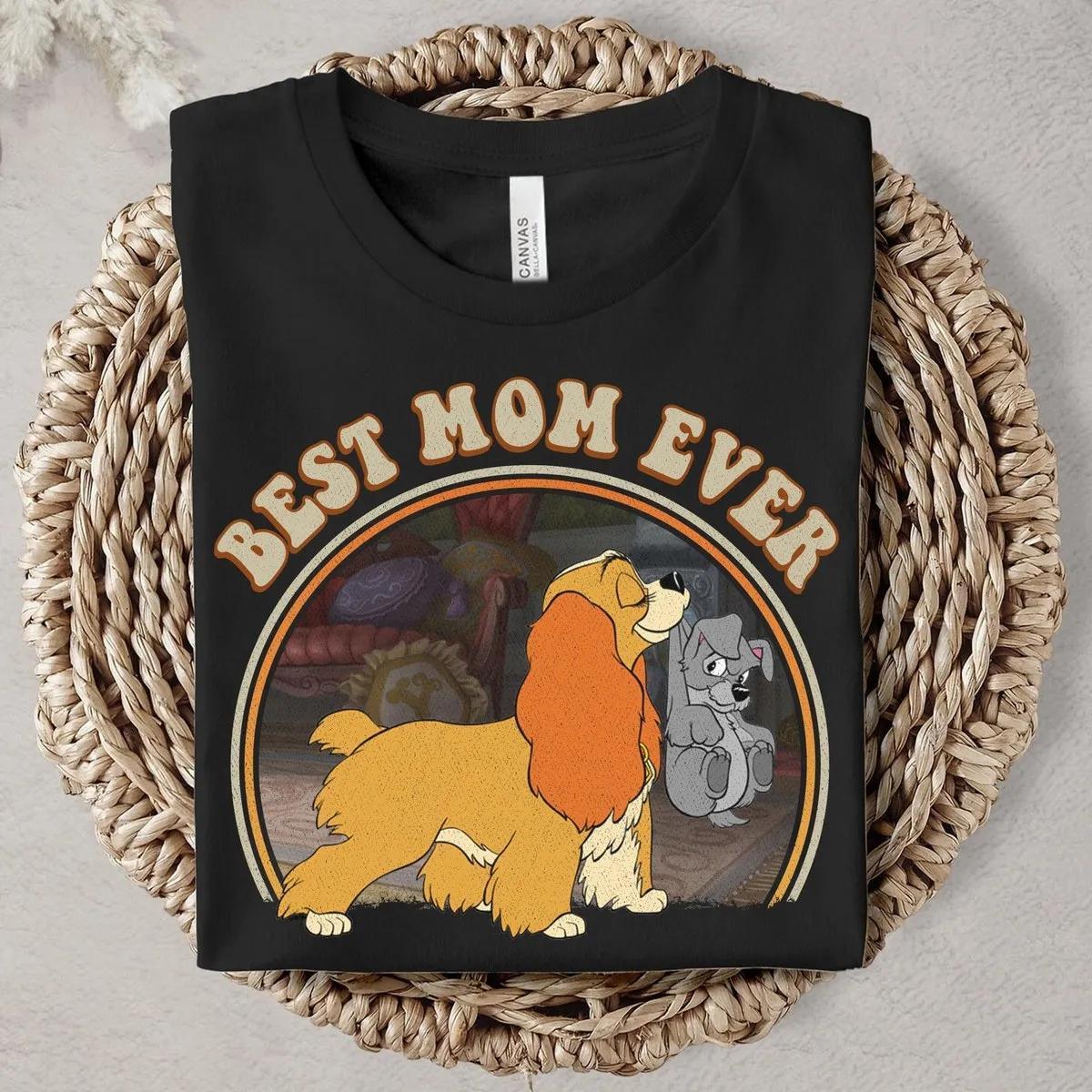 Disney Lady And The Tramp Best Mom Ever Shirt 2 3