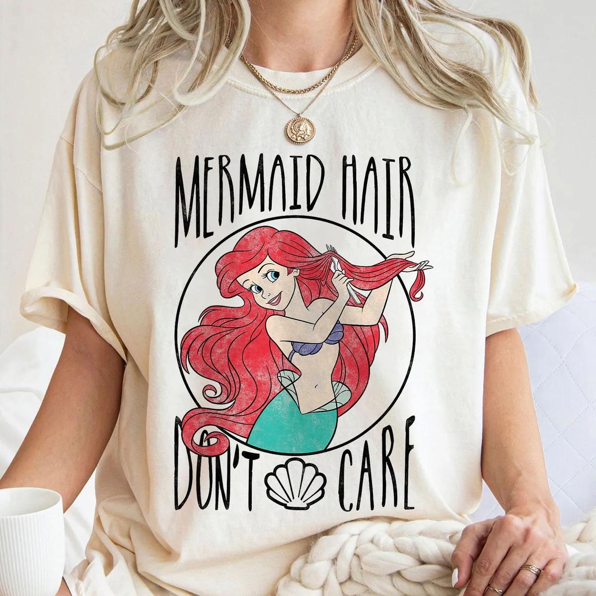 Disney Little Mermaid Ariel Mermaid Hair Dont Care Shirt 2