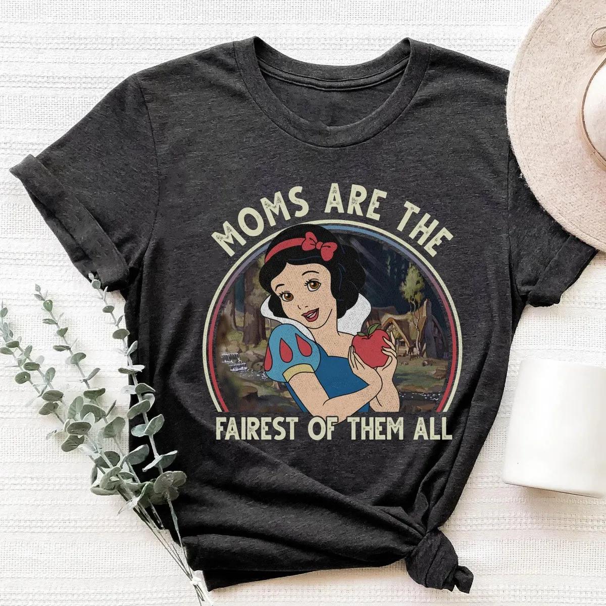 Disney Moms Are The Fairest Of Them All Snow White Shirt 2 1