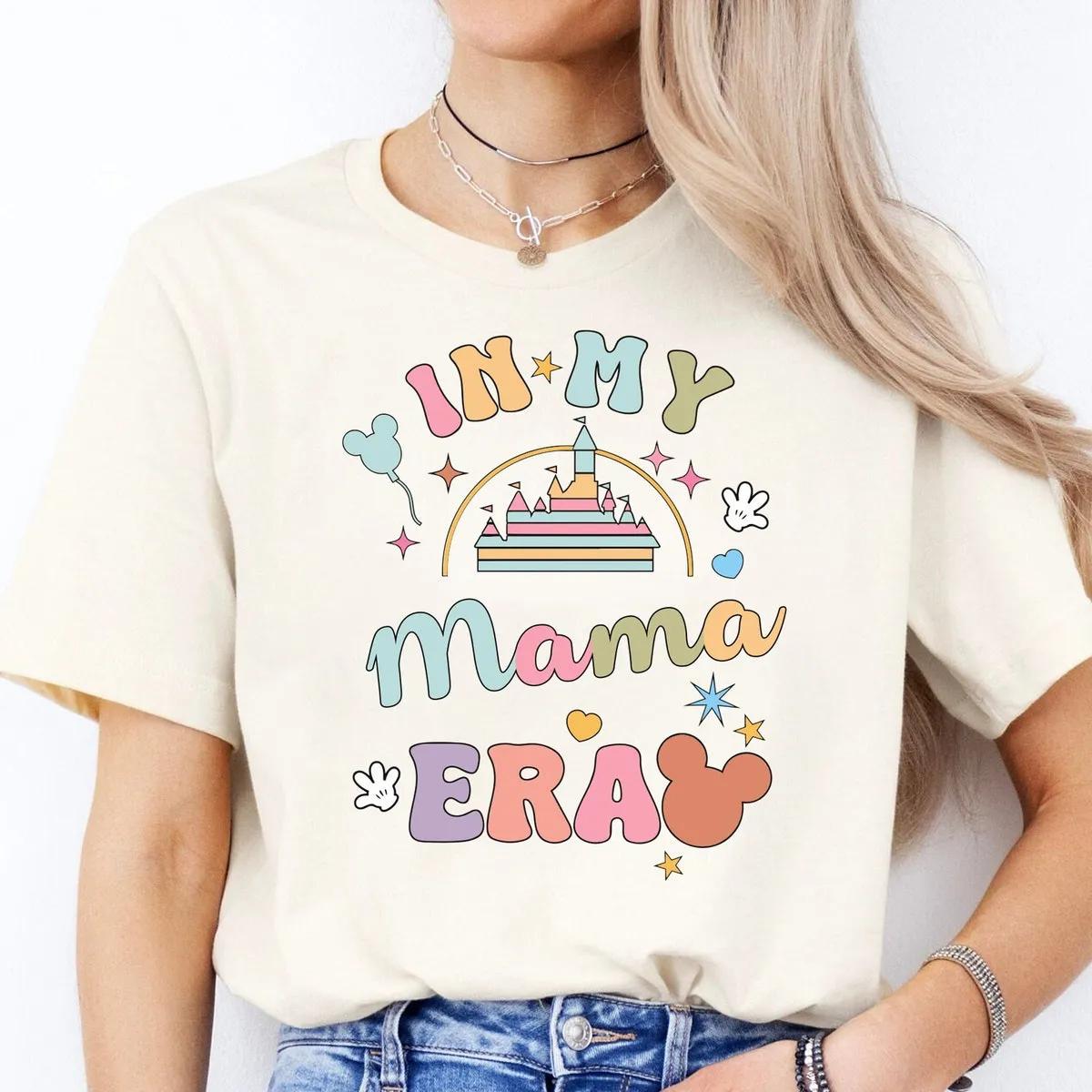 Disney Shirt In My Disney Mama Era Tee 1 1