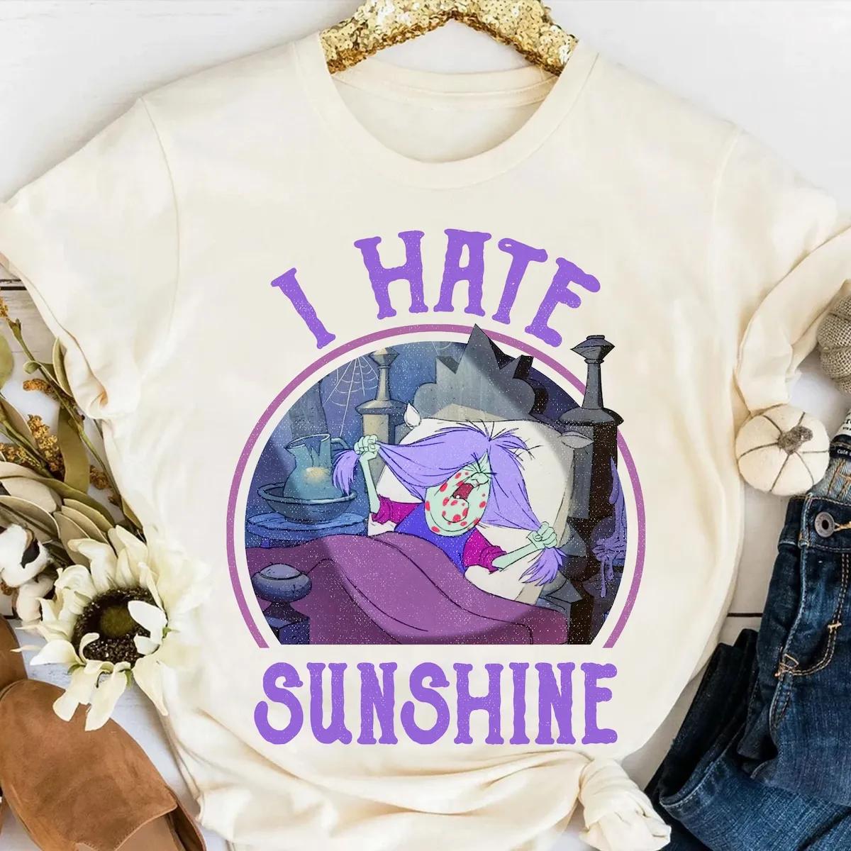 Disney Villains Mad Madam Mim I Hate Sunshine Shirt 1