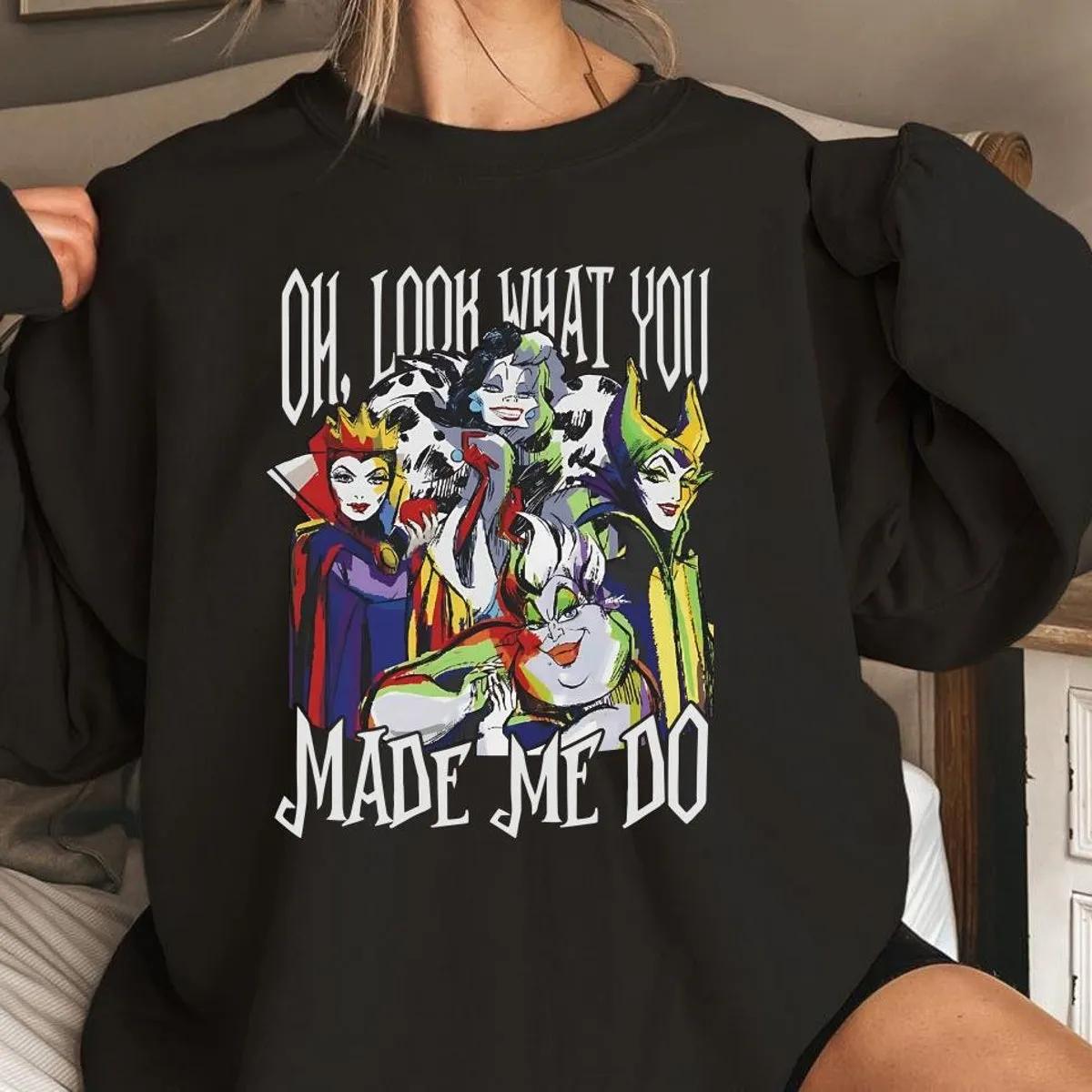 Disney Villains Shirt Look What You Made Me Do Tee 1 1