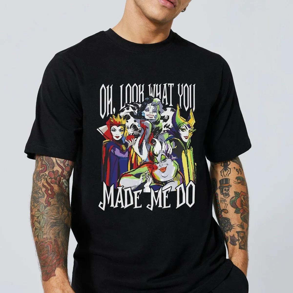 Disney Villains Shirt Look What You Made Me Do Tee 4 1