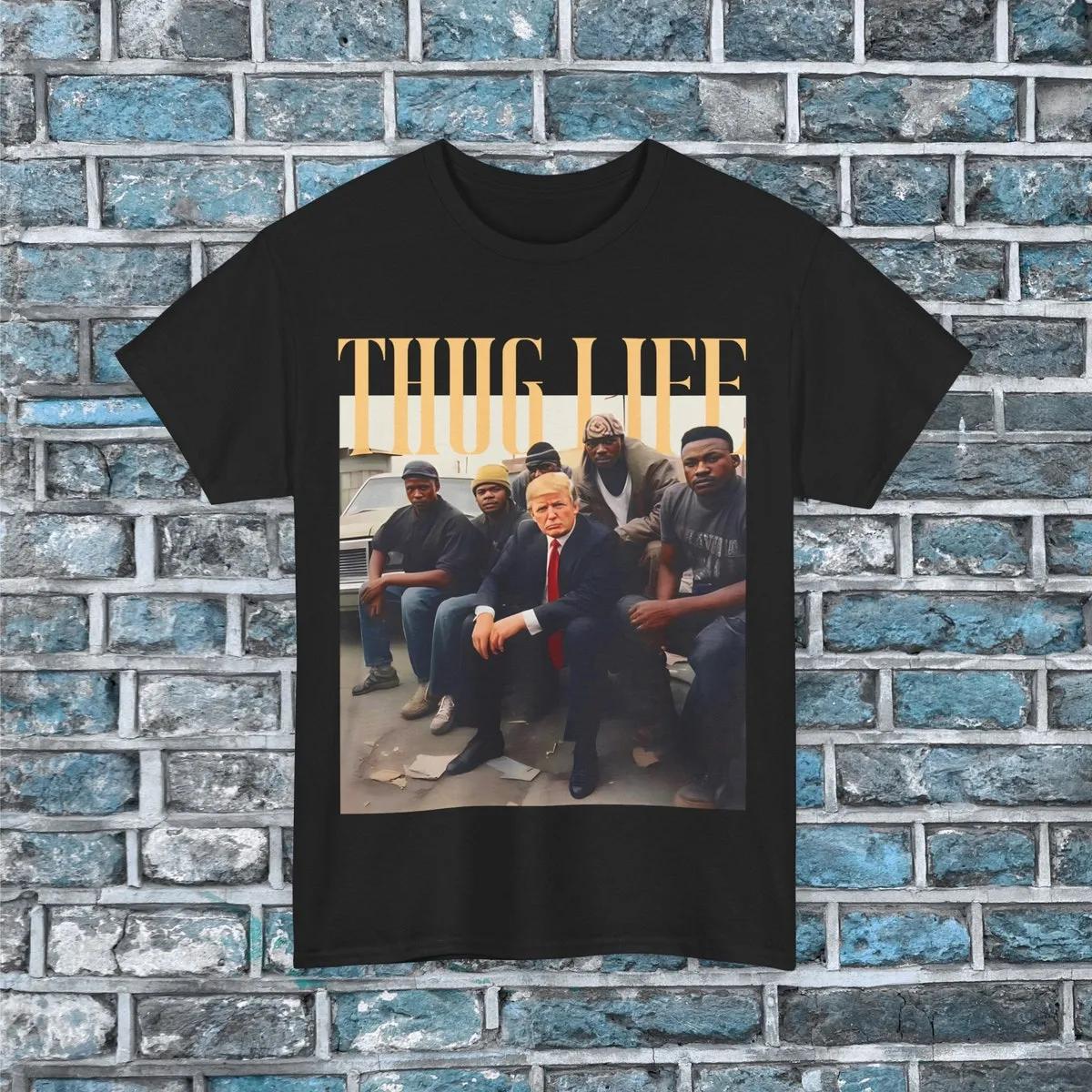 Donald Trump Thug Life Shirt 1 1