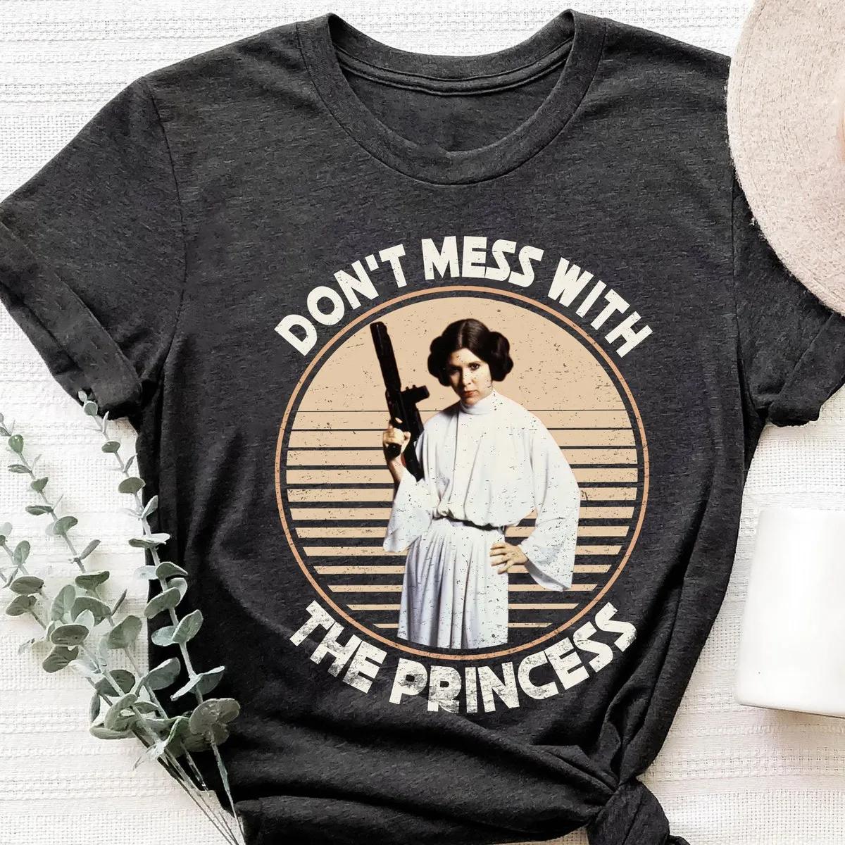 Dont Mess With The Princess Star Wars Leia Princess Shirt 2