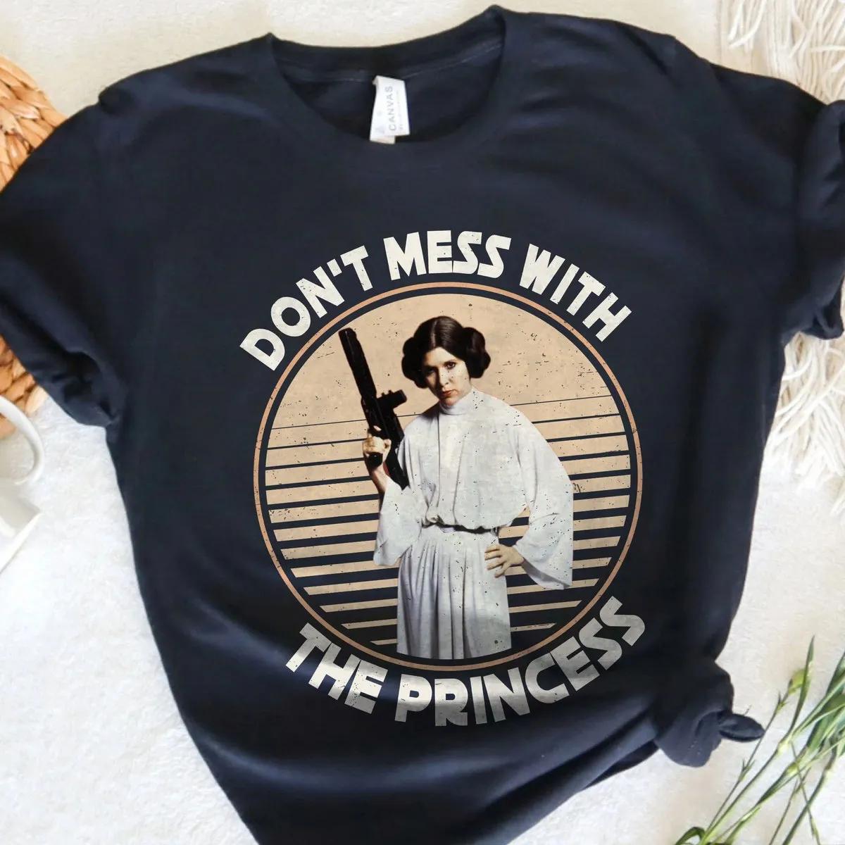 Dont Mess With The Princess Star Wars Leia Princess Shirt 5