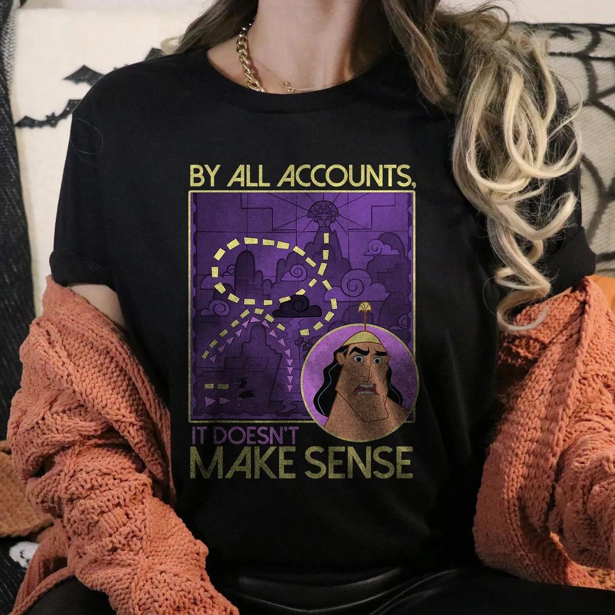 Emperors New Groove Kronk Doesnt Make Sense Shirt 3