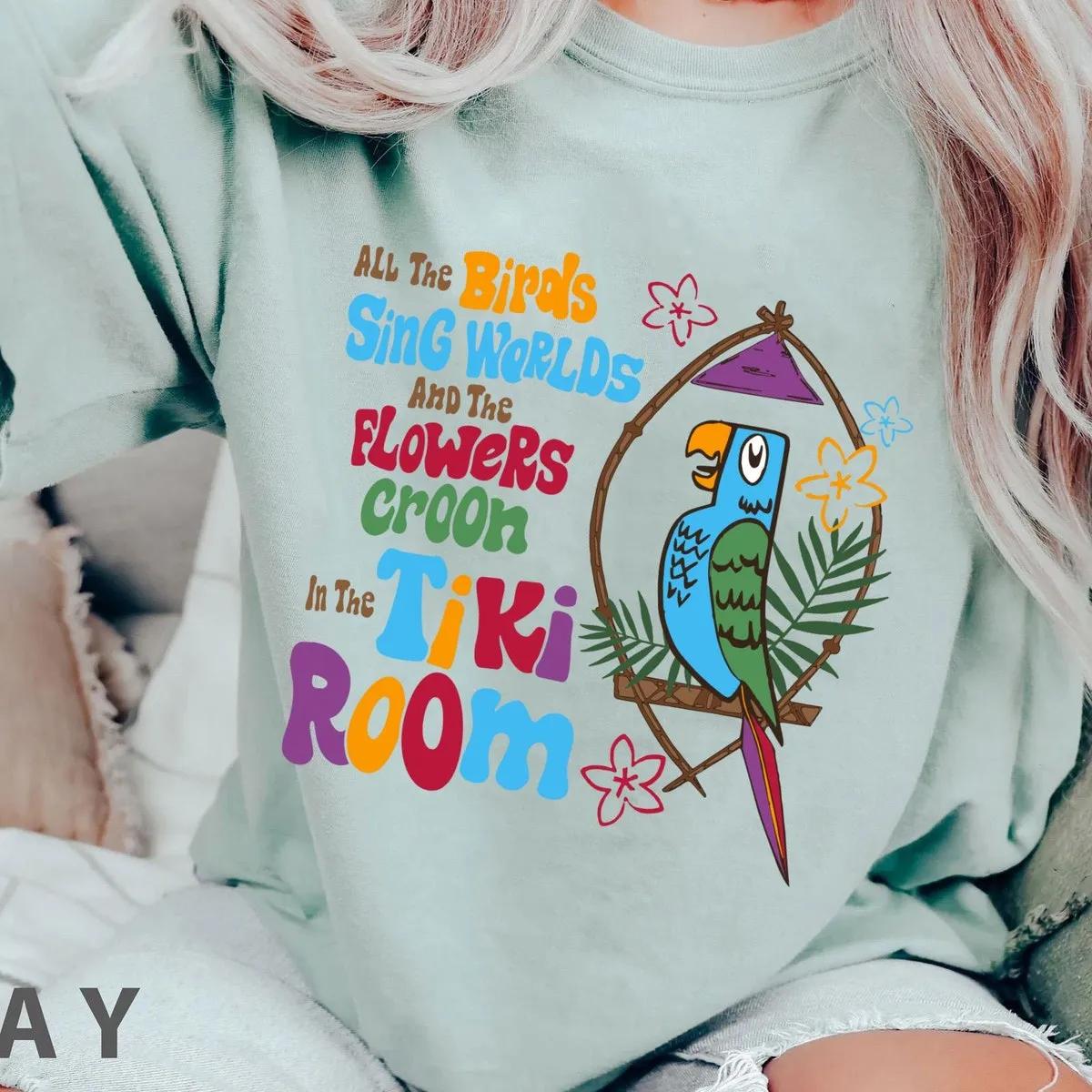 Enchanted Tiki Room All The Birds Sing Words Shirt 6