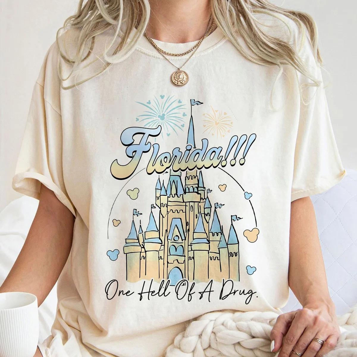 Florida One Hell Of A Drug Disney Castle Shirt 3 1