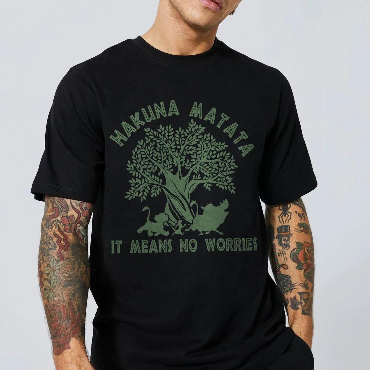 Hakuna Matata It Means No Worries Shirt 2