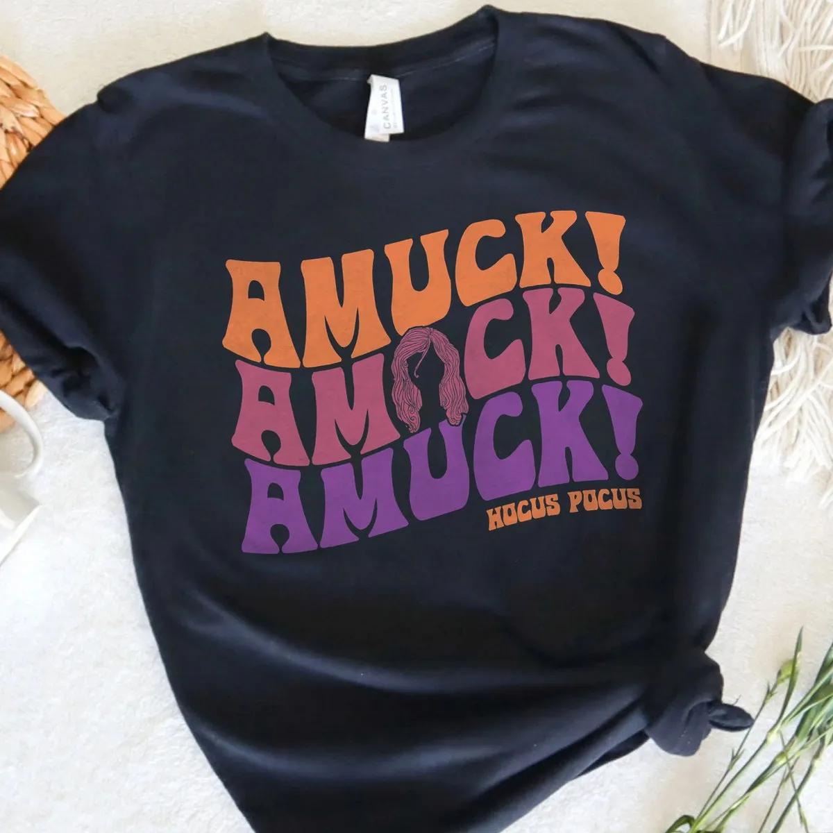 Halloween Hocus Pocus Amuck Amuck Amuck Text Shirt 3 1