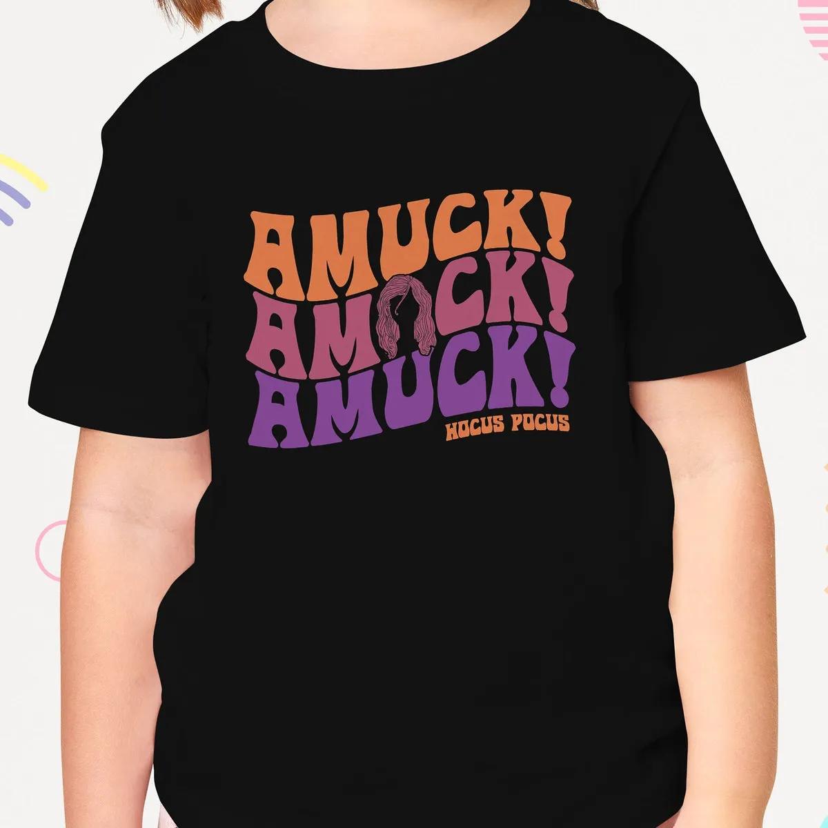 Halloween Hocus Pocus Amuck Amuck Amuck Text Shirt 4 1