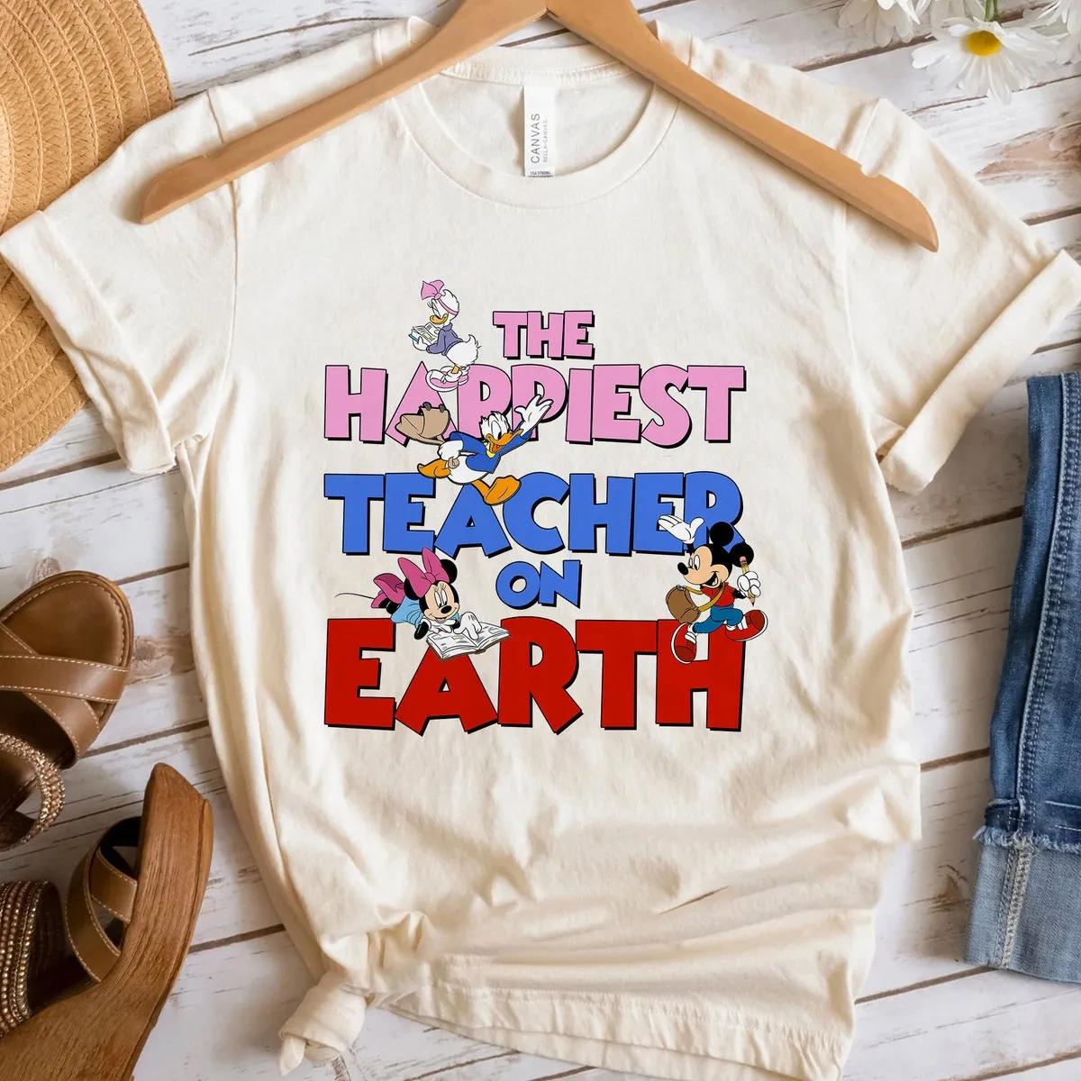 Happiest Teacher On Earth Shirt 3