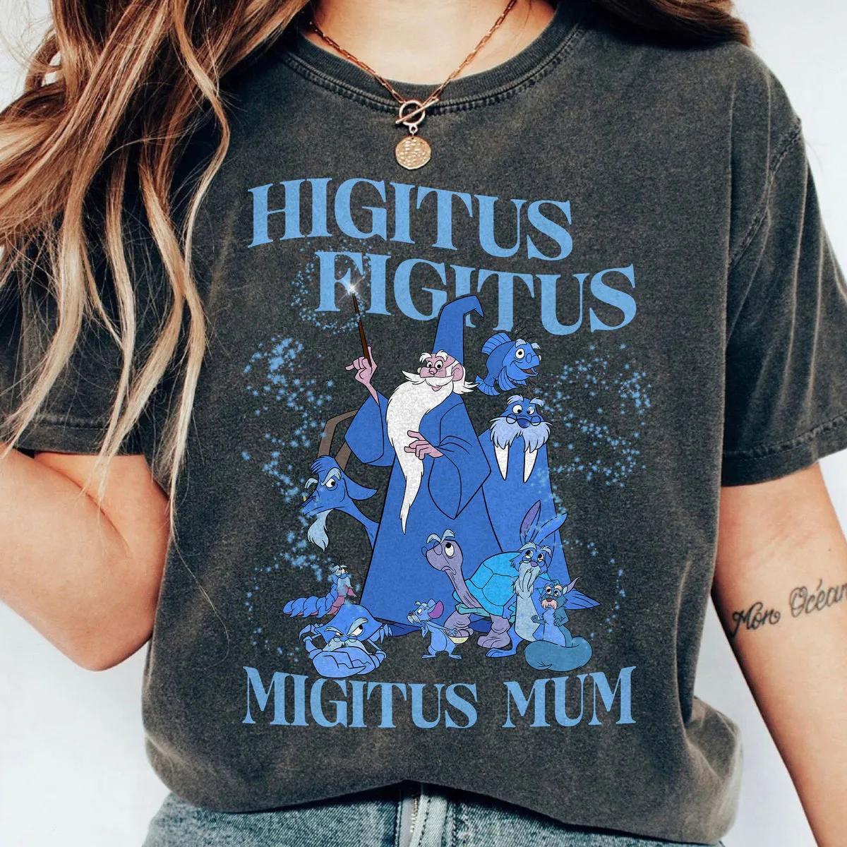 Higitus Figitus Migitus Mum Disney Shirt 3 1