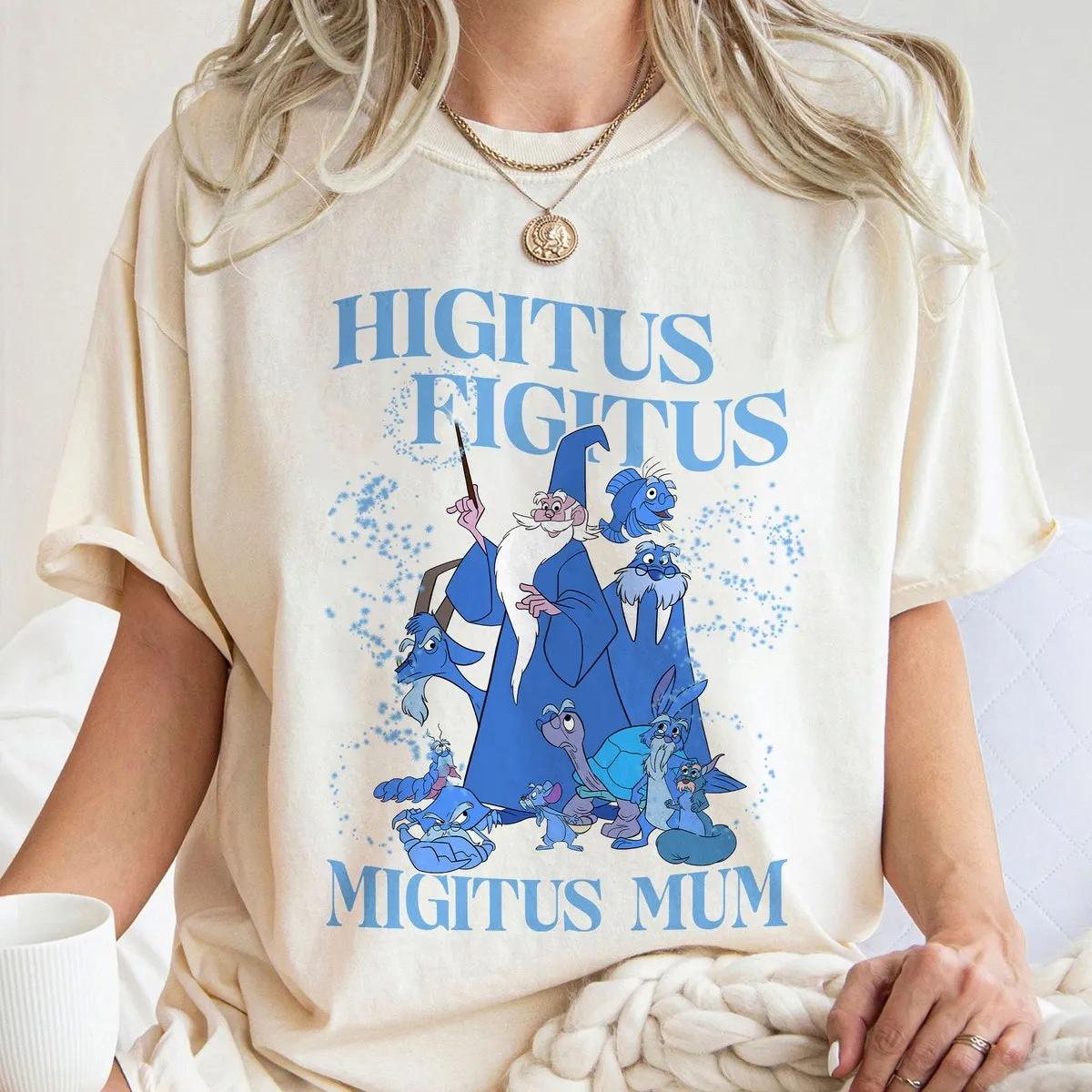 Higitus Figitus Migitus Mum Disney Shirt 4 1