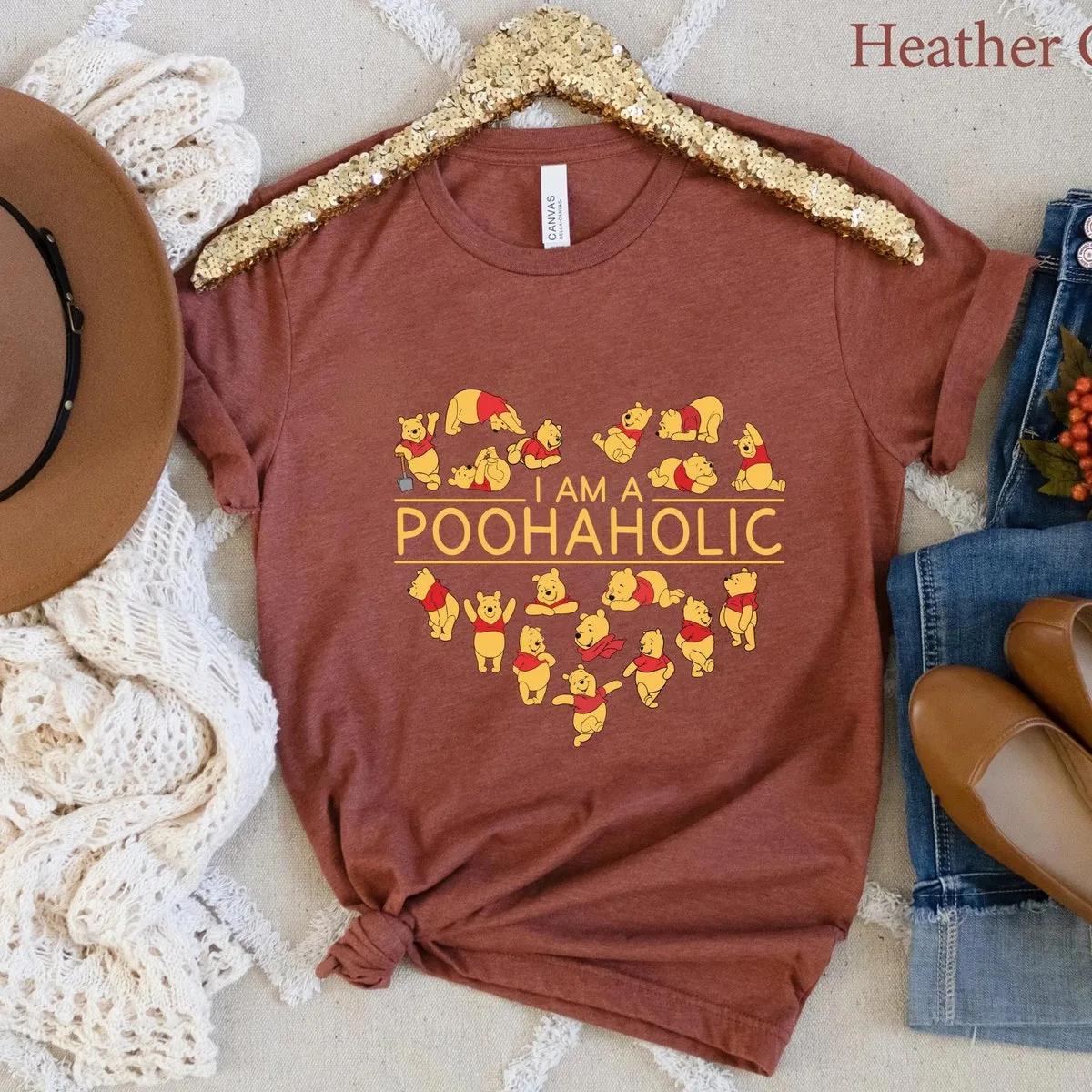 I Am A Poohaholic Disney Shirt Winnie The Pooh Tee 5 1