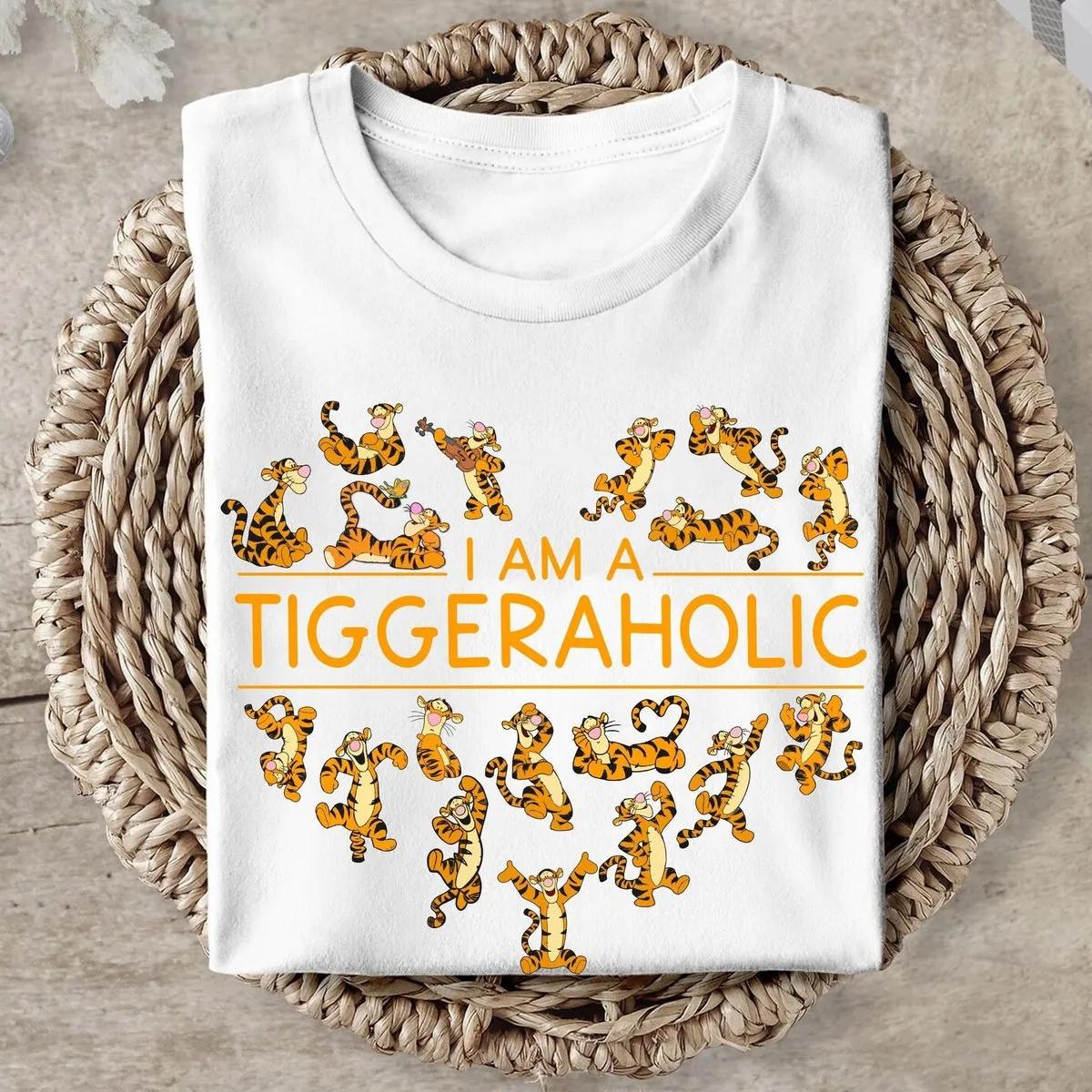 I Am A Tiggeraholic Shirt Winnie The Pooh Tee 2