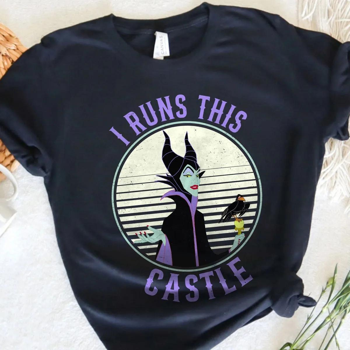 I Runs This Castle Villains Sleeping Beauty Maleficent Shirt 2