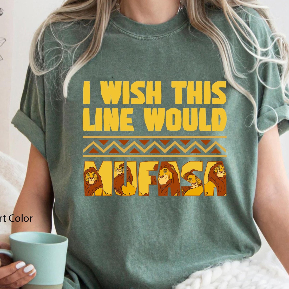 I Wish This Line Would Mufasa Shirt 3 1