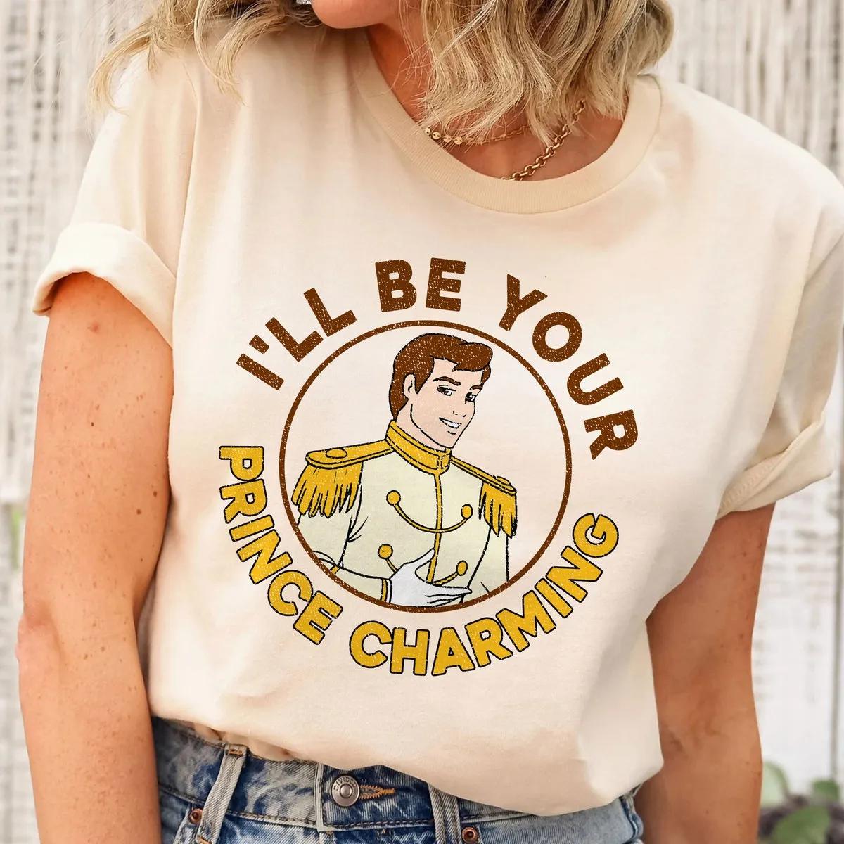 Ill Be Your Prince Charming Light Shirt Cinderella Walt Disney Tee 1 1