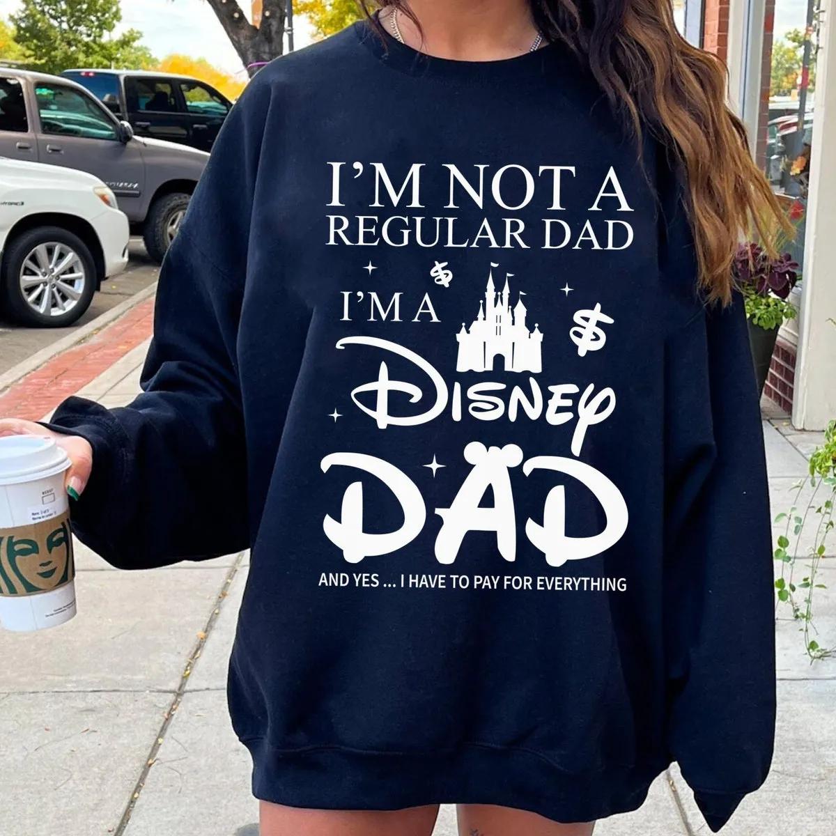 Im Not A Regular Dad Im A Dad Shirt 5