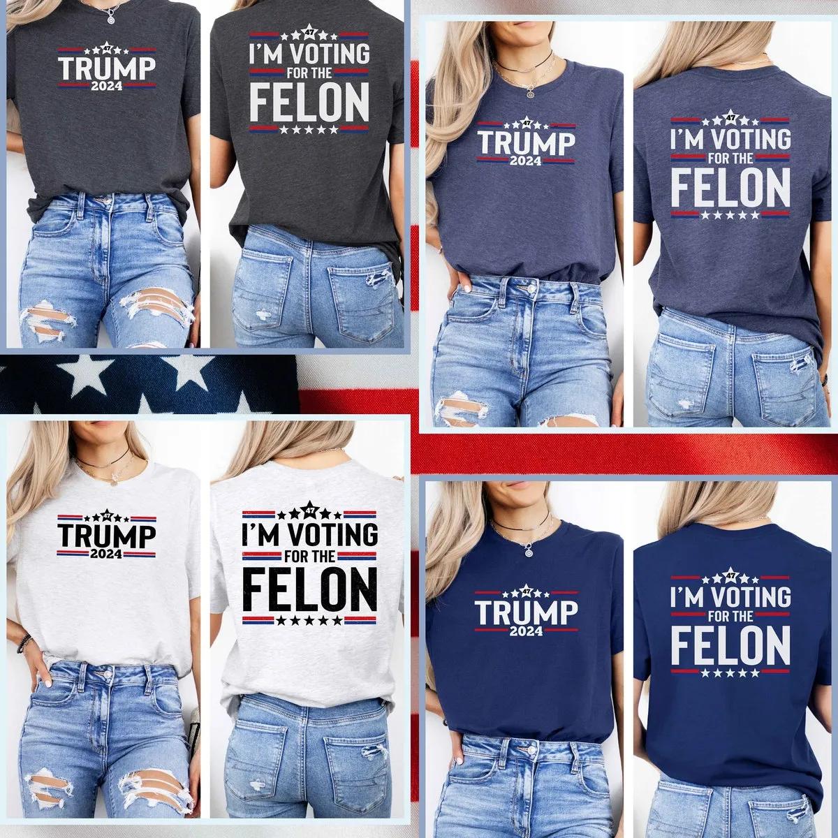 Im Voting For The Felon Trump 2024 Shirt 5